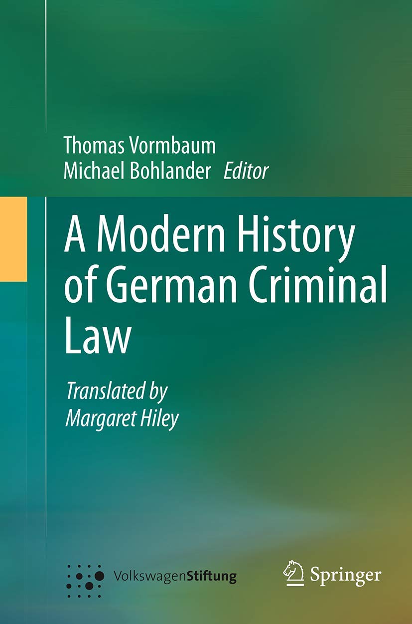 A Modern History of German Criminal Law baixar livro de graça