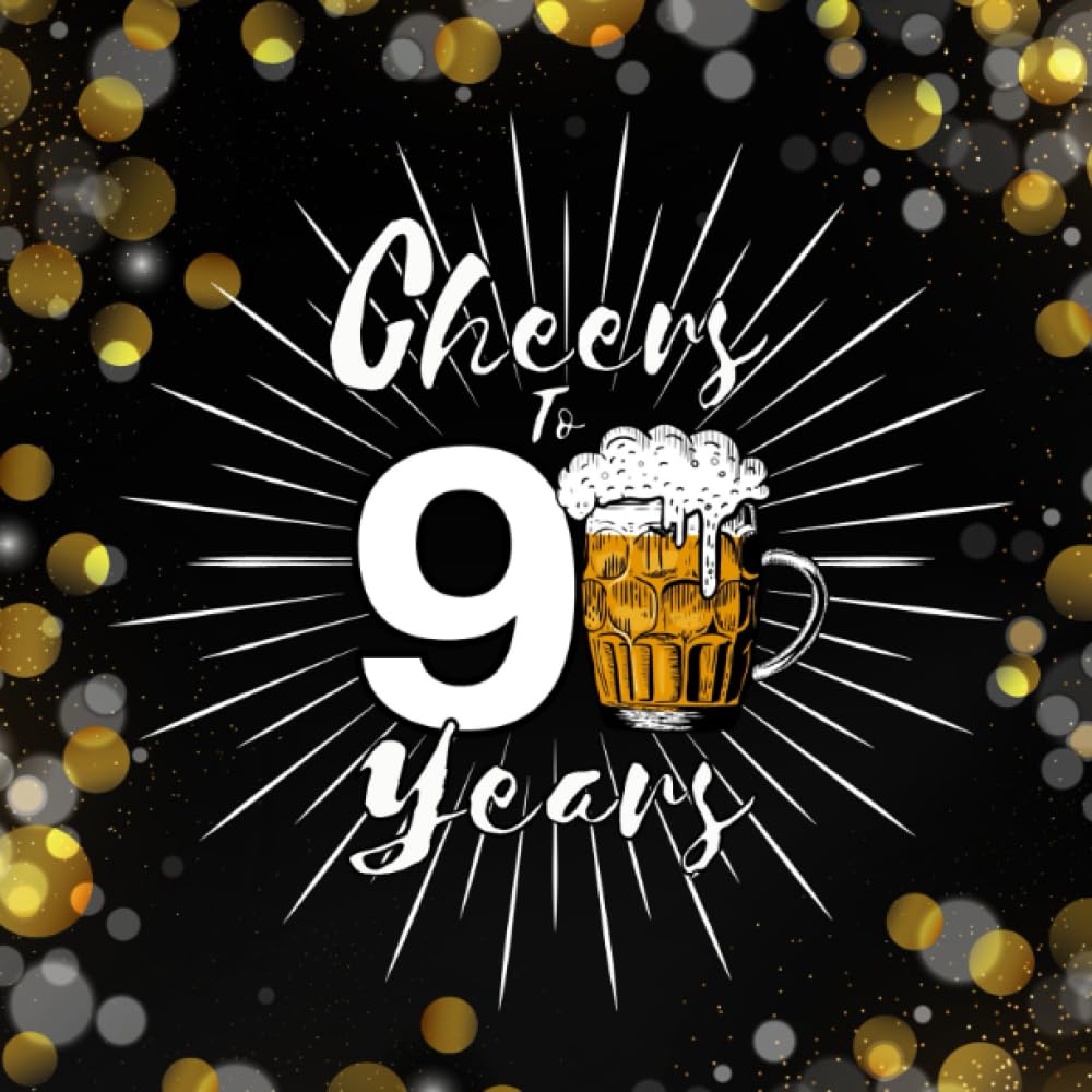 Cheers To 90 Years black and gold bokeh guest book: suitable for Polaroid photos. and has a page for writing impressions for guests to express their... x 8.5 inches, 120 pages. 1 page per 1 guest. baixar o livro de graça