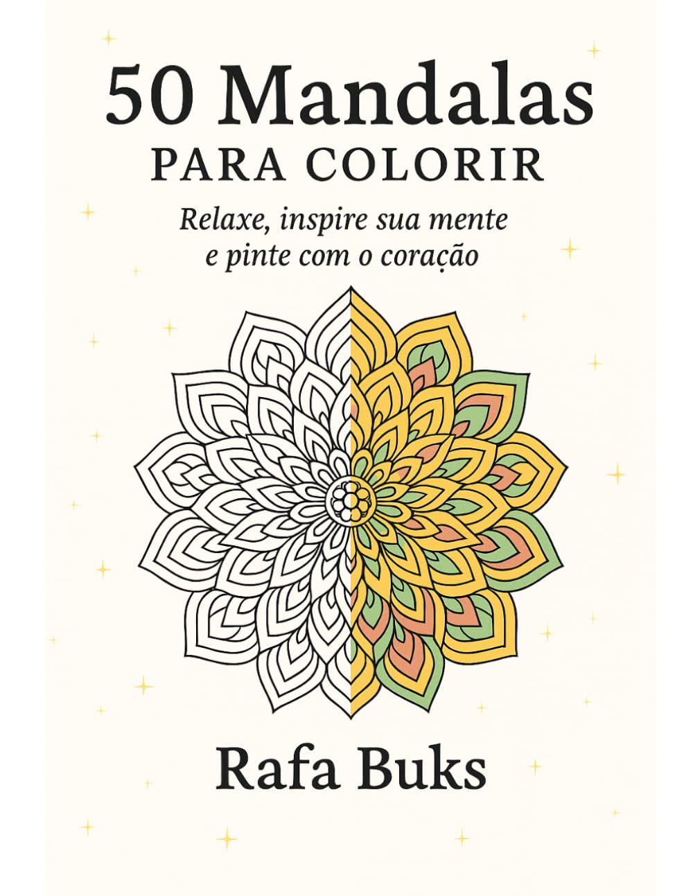 50 Mandalas para Colorir para Adultos: Livro de relaxamento e alívio do estresse (Portuguese Edition) baixar livro de graça