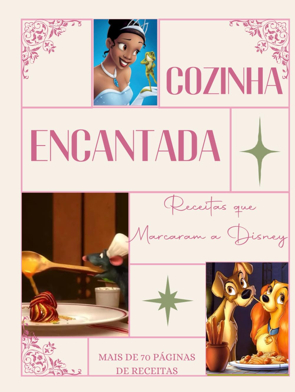 ler totalmente Cozinha Encantada: Receitas que Marcaram a Disney (Portuguese Edition)