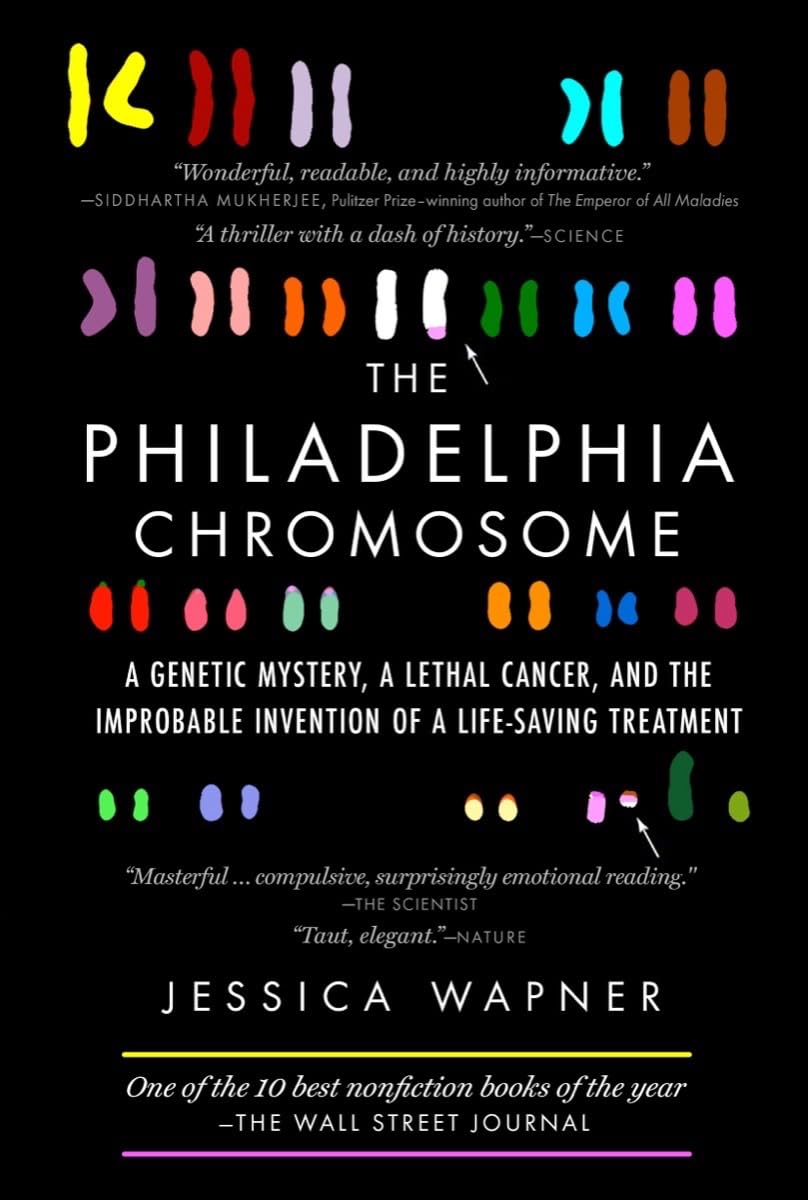capítulo por capítulo baixar The Philadelphia Chromosome: A Genetic Mystery, a Lethal Cancer, and the Improbable Invention of a Lifesaving Treatment