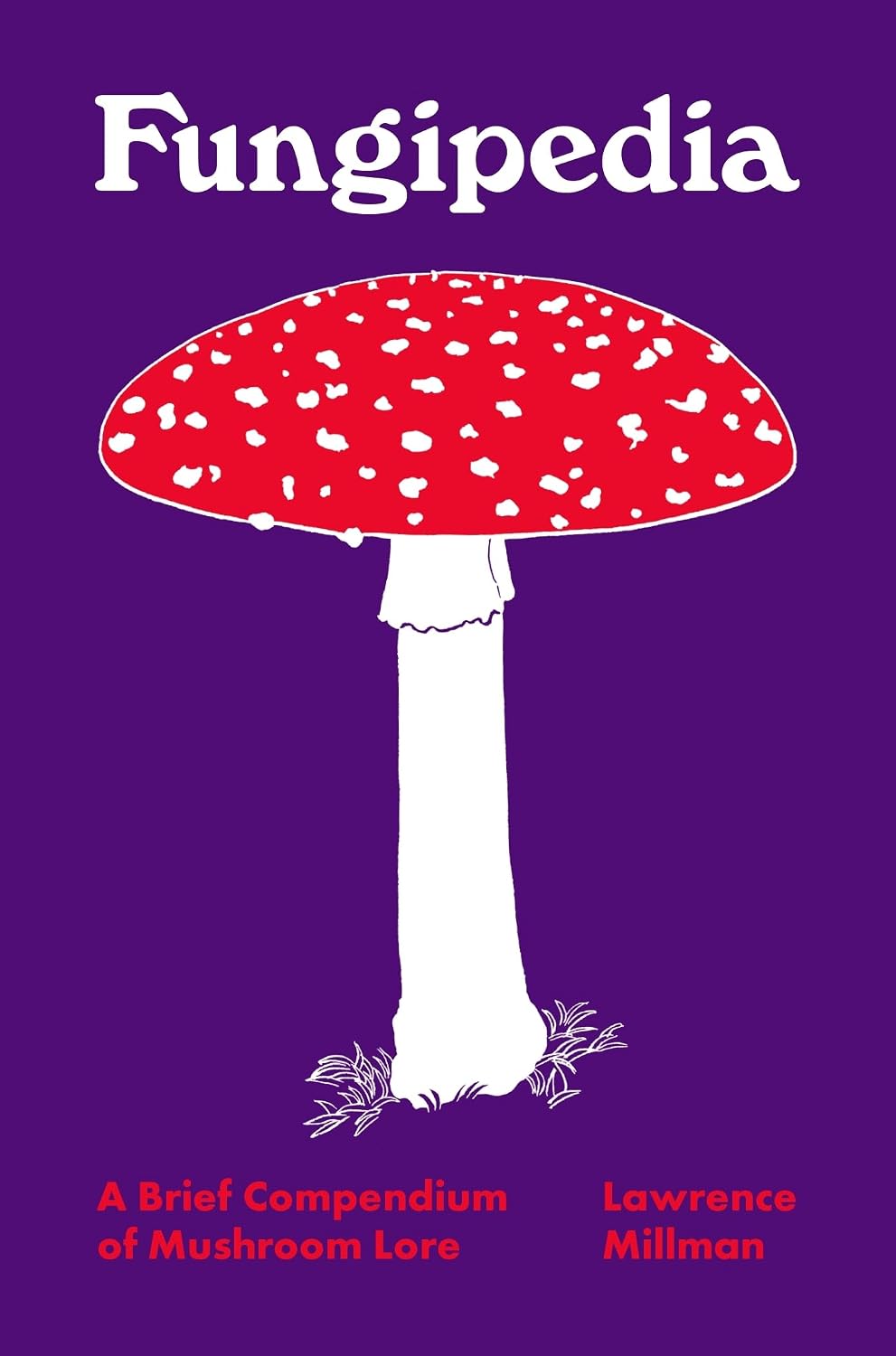 capítulo por capítulo baixar Fungipedia: A Brief Compendium of Mushroom Lore: 2