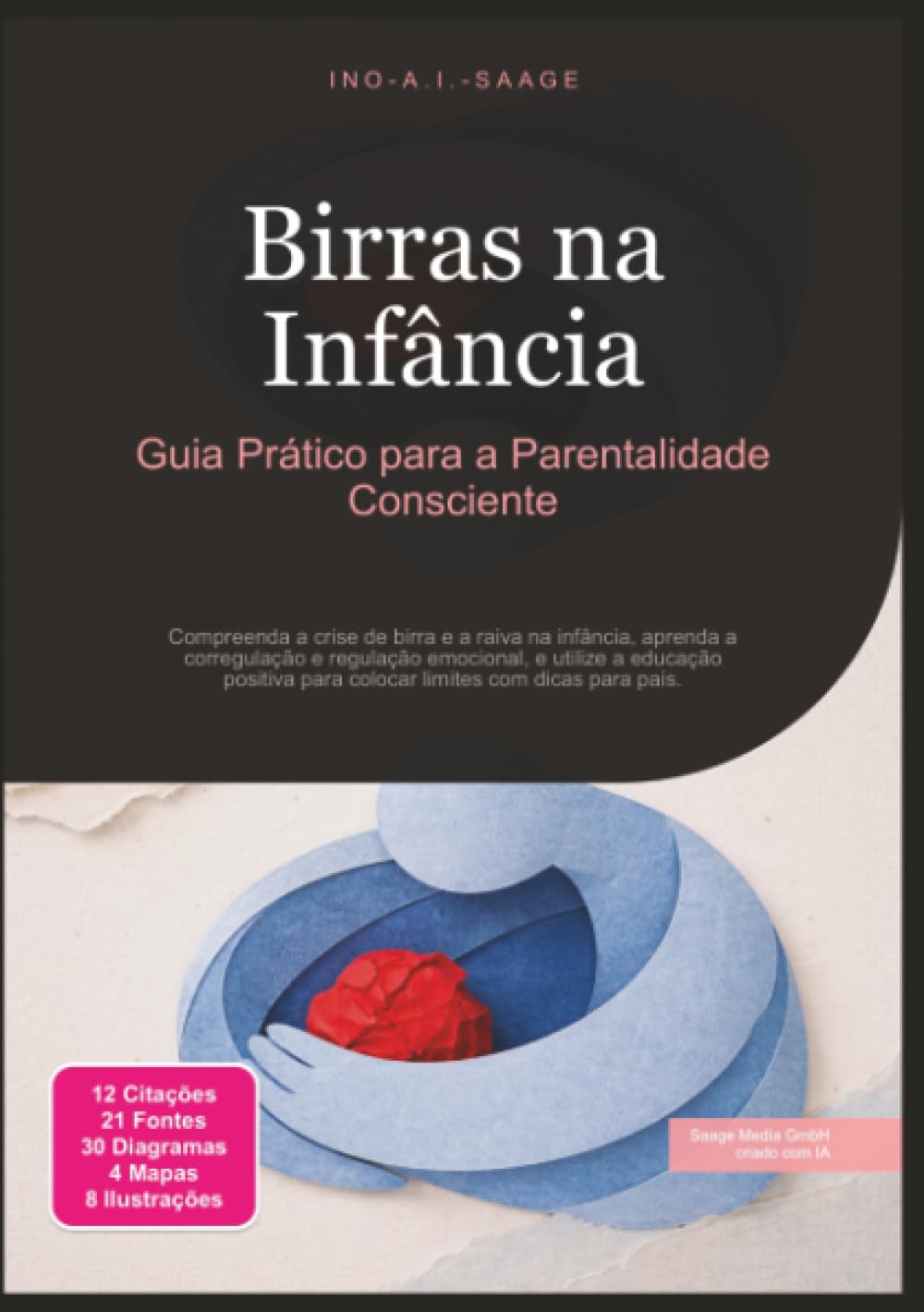 ler totalmente Birras na Infância: Guia Prático para a Parentalidade Consciente (Portuguese Edition)