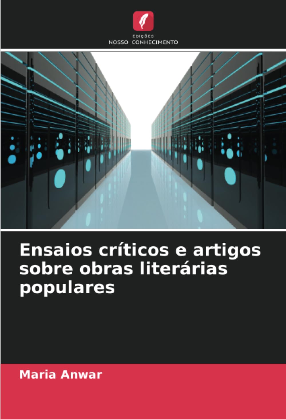 Ensaios críticos e artigos sobre obras literárias populares baixar o livro de graça
