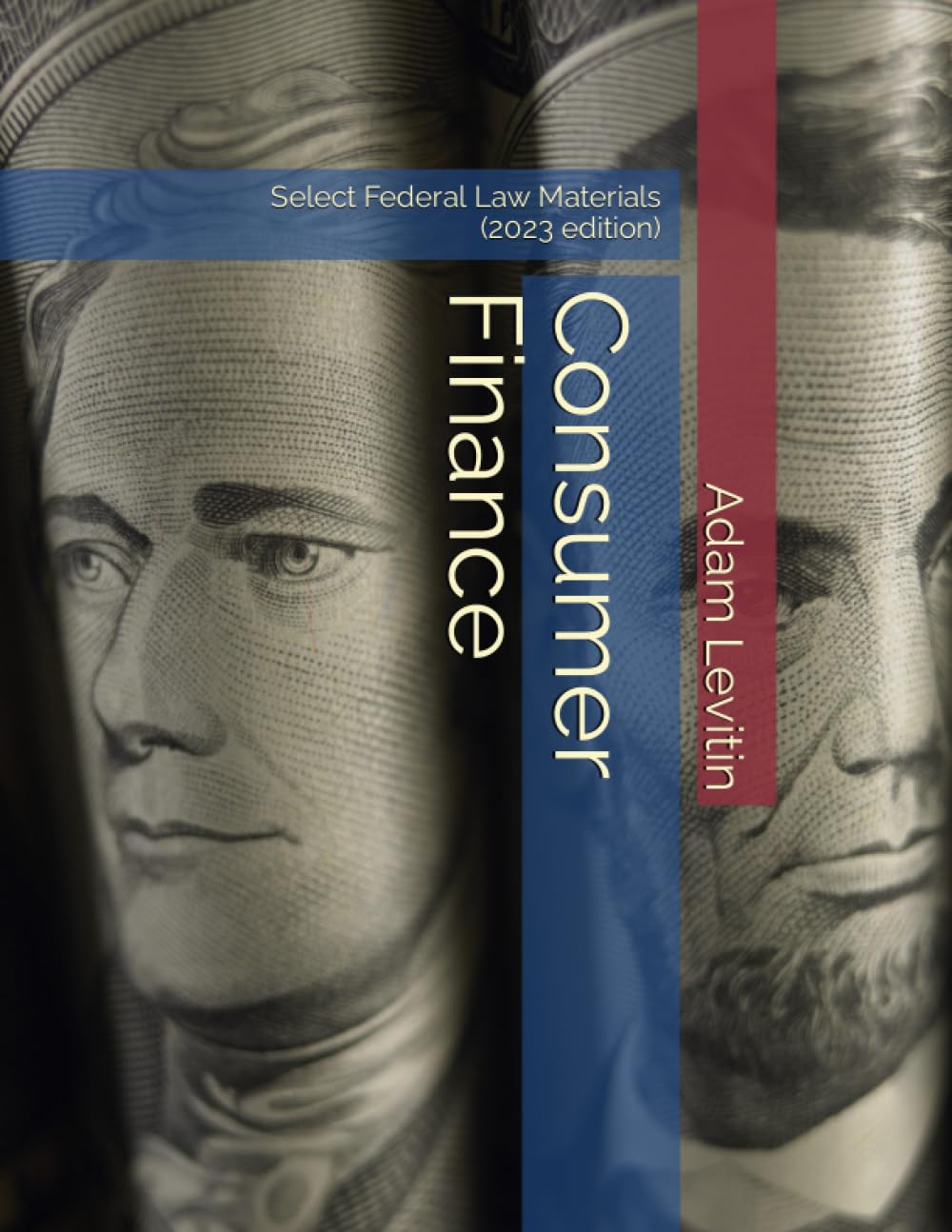 ler totalmente Consumer Finance: Select Federal Law Materials (2023 edition)