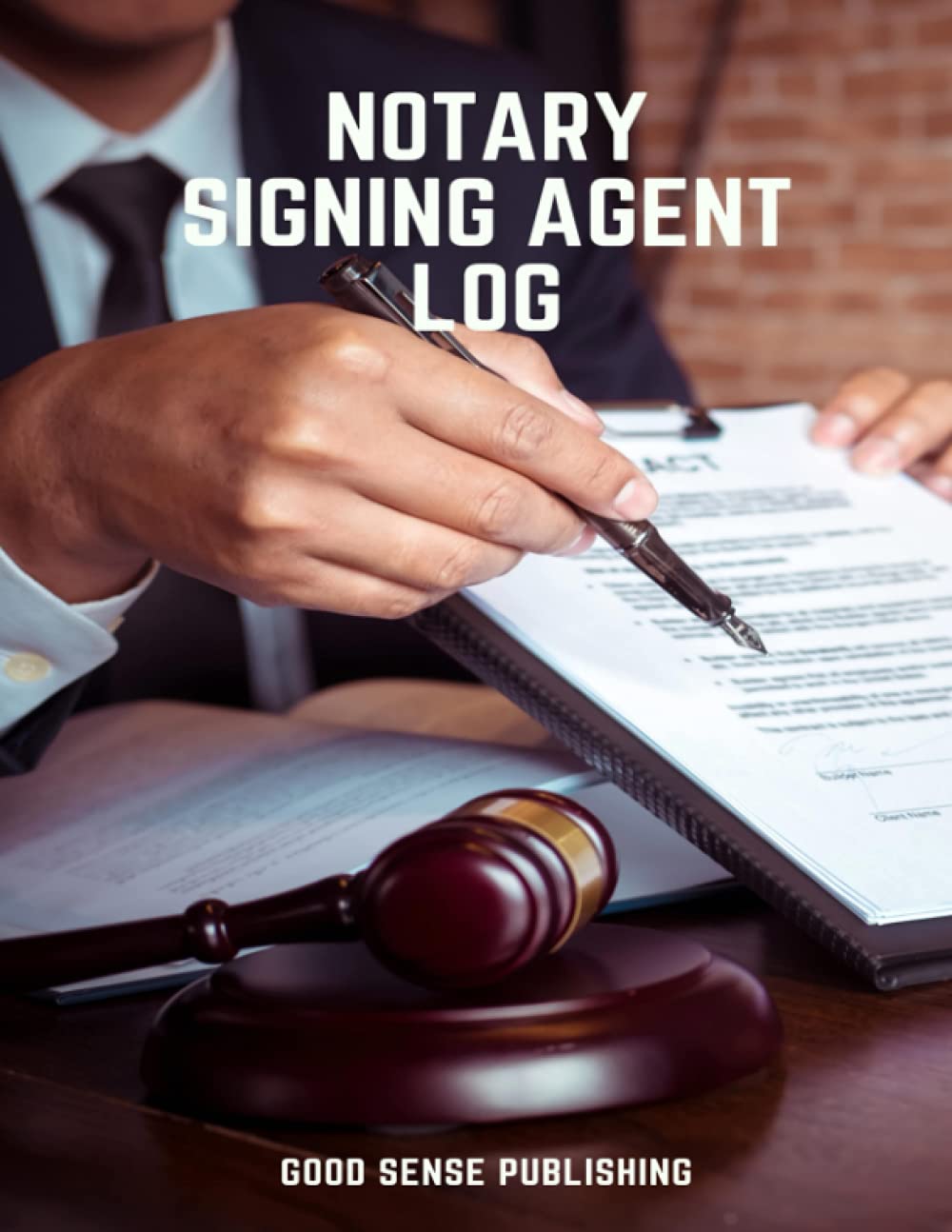 Notary Signing Agent Log Book: Complete One-Per-Page Notary Public Logbook, LARGE 240 Pages 8.5x11 inches with 1 page per client. Loan Signing Agent. Mobile Notary. Notary Public. Notary Log Book. baixar o livro de graça