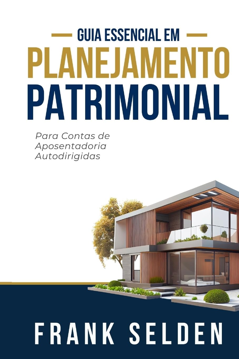 ler totalmente Planejamento Patrimonial: Para Contas de Aposentadoria Autodirigidas