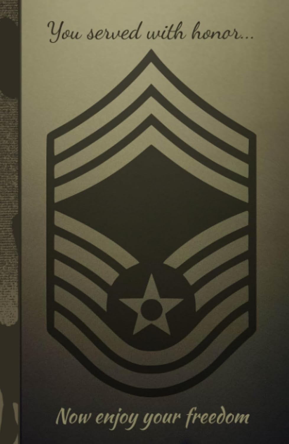ler totalmente Chief Master Sergeant (CMSgt) Retirement Notebook: A Blank Journal to Celebrate a Senior Enlisted Leader's Service and Achievements