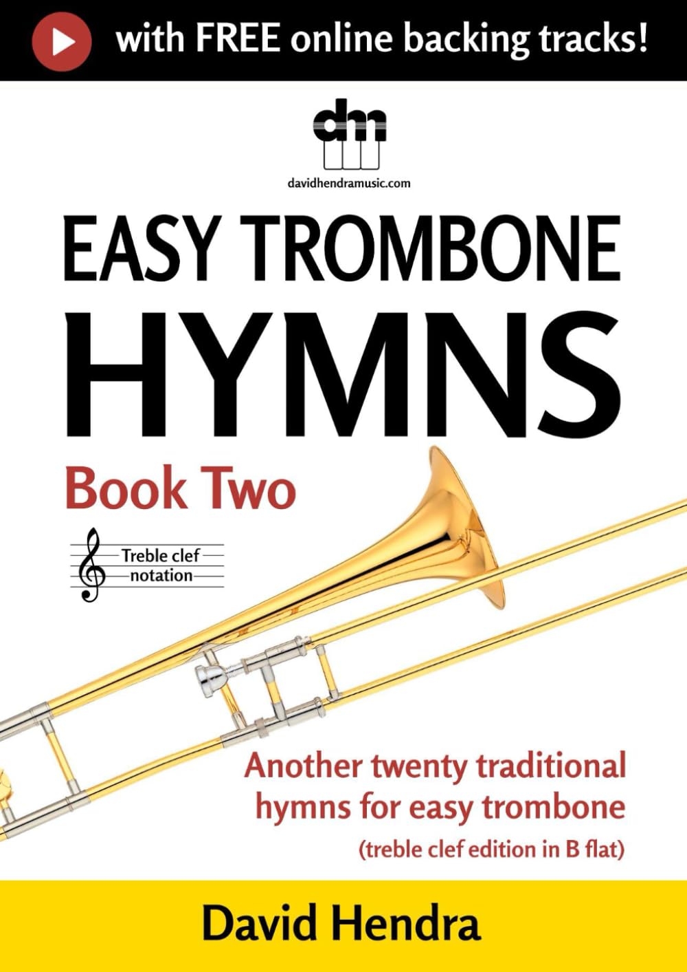 capítulo por capítulo baixar Easy Trombone Hymns - Book Two (treble clef): Another twenty traditional hymns for easy trombone (treble clef edition in B flat)