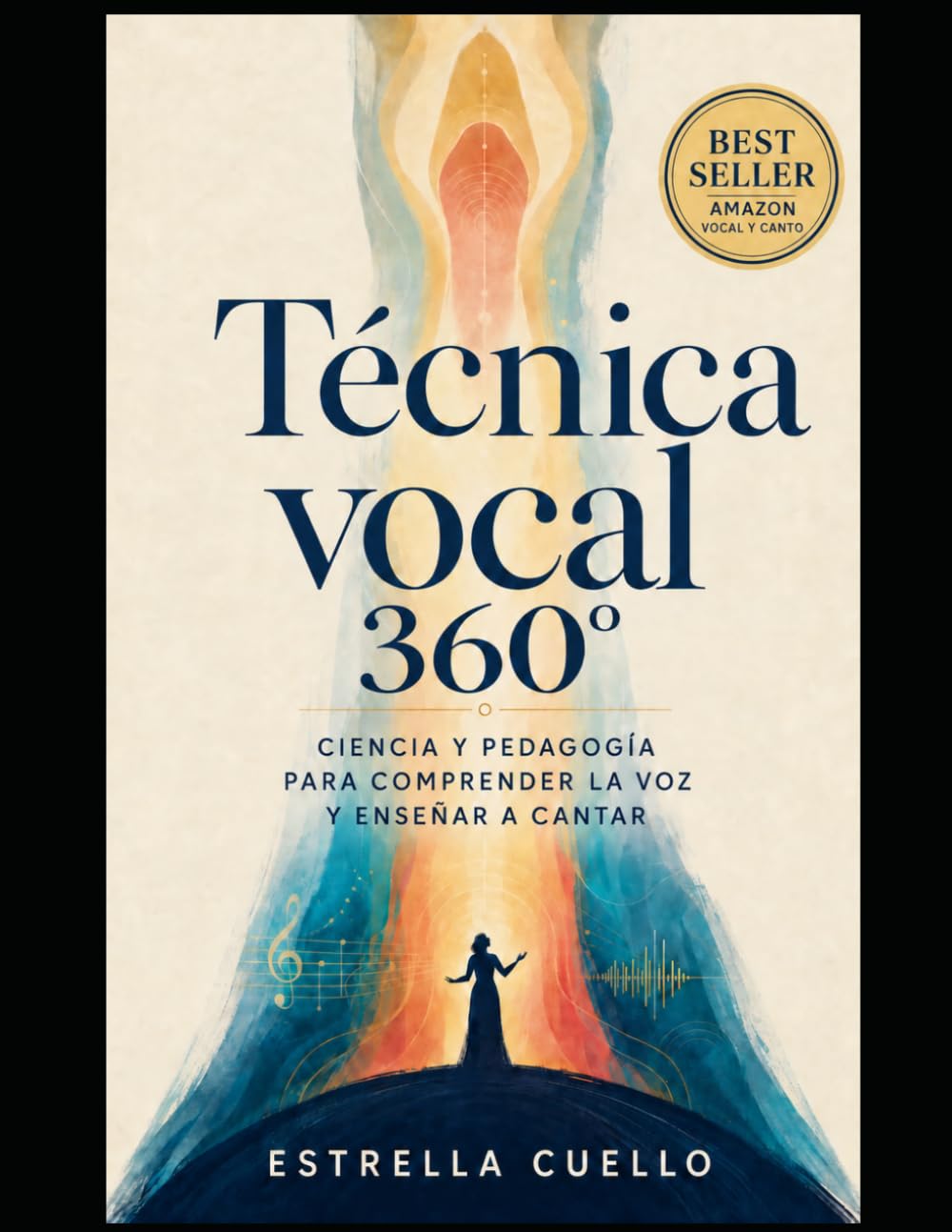 ler totalmente TÉCNICA VOCAL 360°: CIENCIA Y PEDAGOGÍA PARA COMPRENDER LA VOZ Y ENSEÑAR A CANTAR (Spanish Edition)