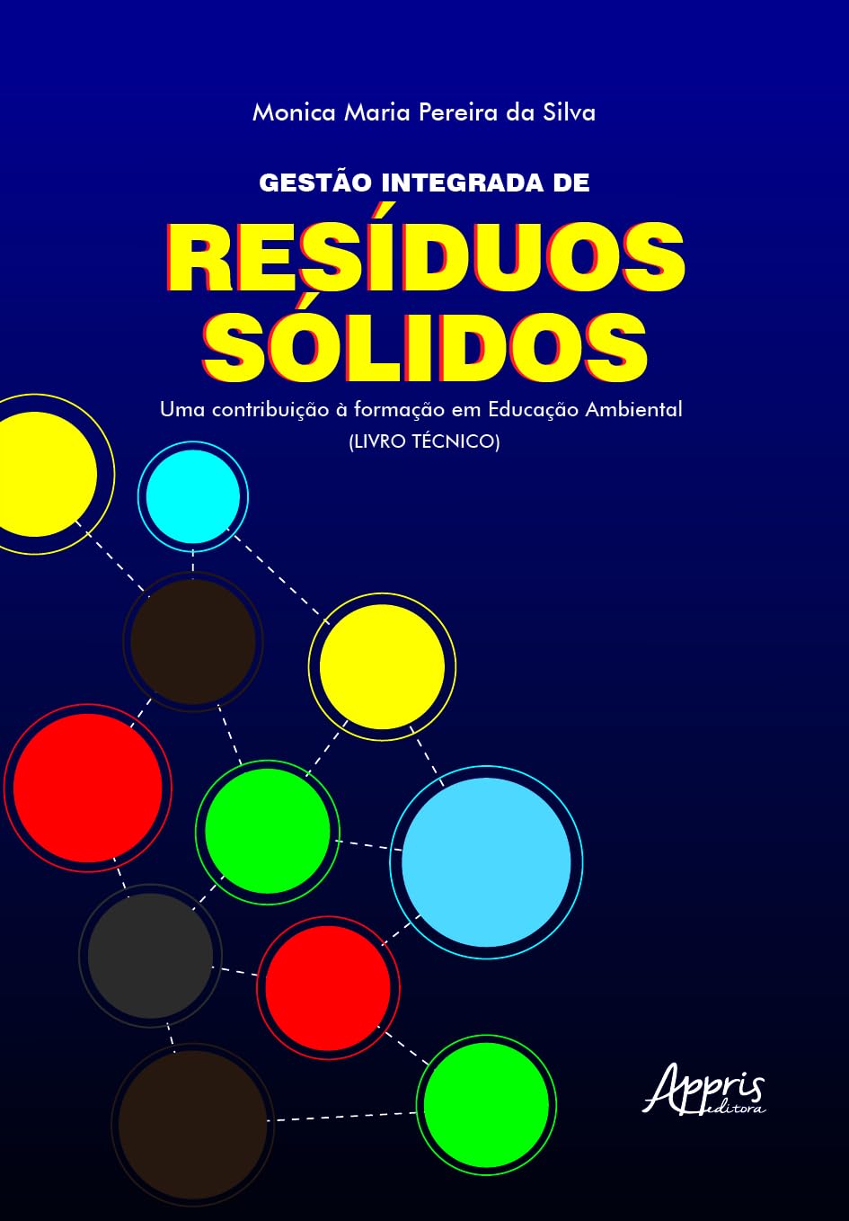 capítulo por capítulo baixar Gestão Integrada de Resíduos Sólidos: Uma Contribuição à Formação em Educação Ambiental (Livro Técnico)