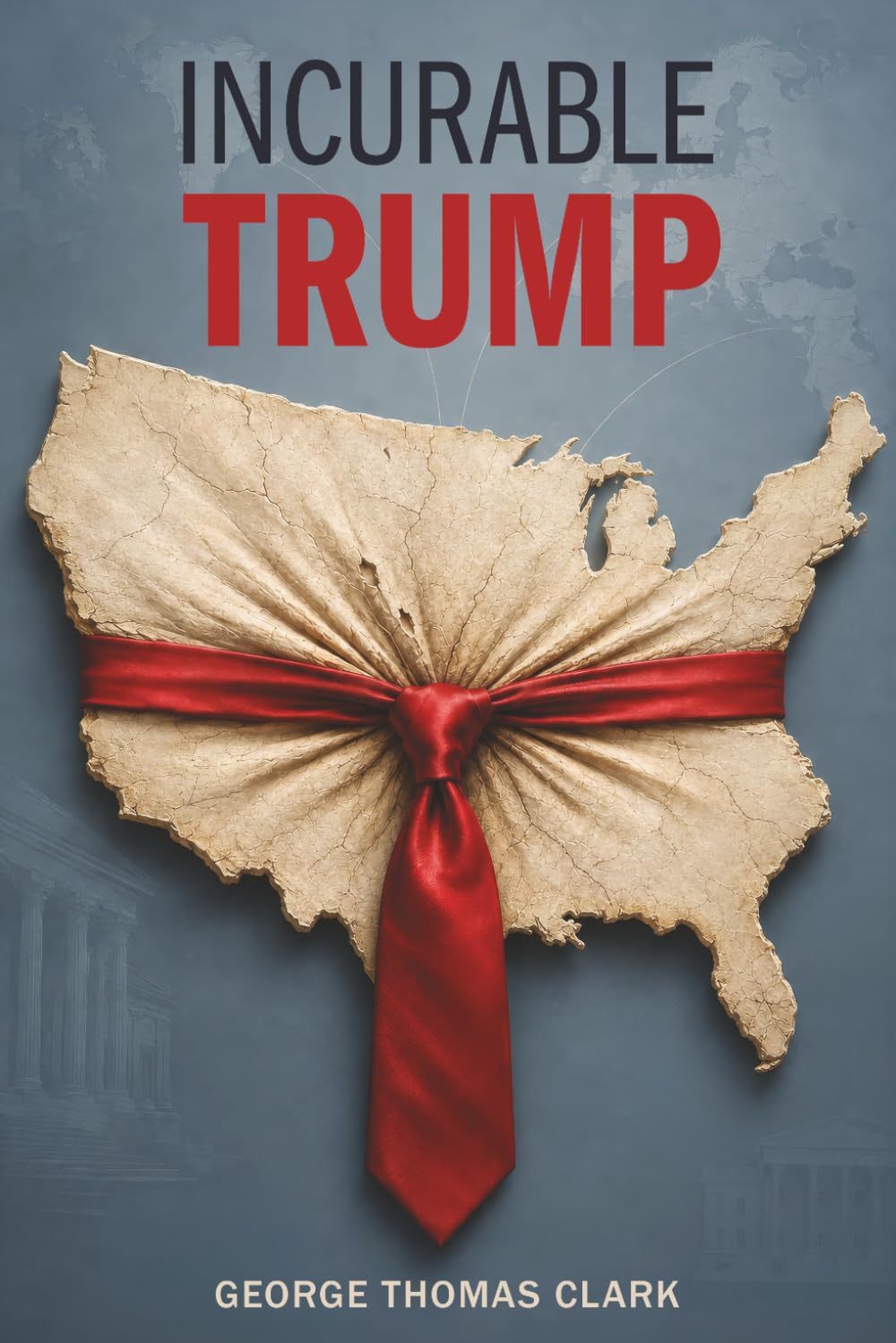 ler totalmente Incurable Trump (Political Satire)