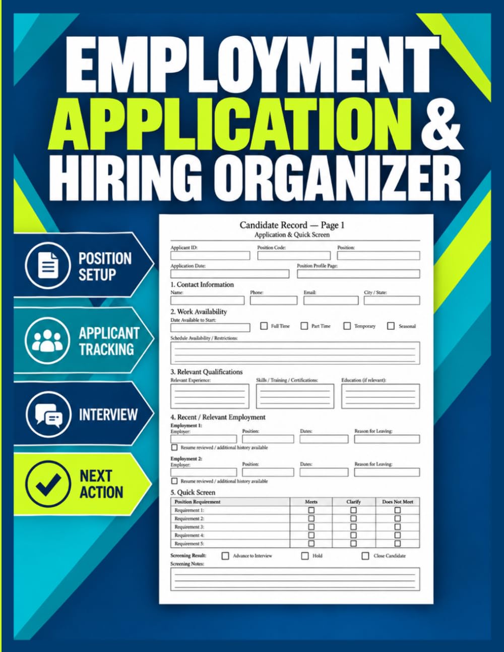 ler totalmente Employment Application & Hiring Organizer: Employment Application Forms Book for Small Businesses Hiring Decisions & Follow-Up Actions Managers & Employers to Track Applicants Screen Candidates