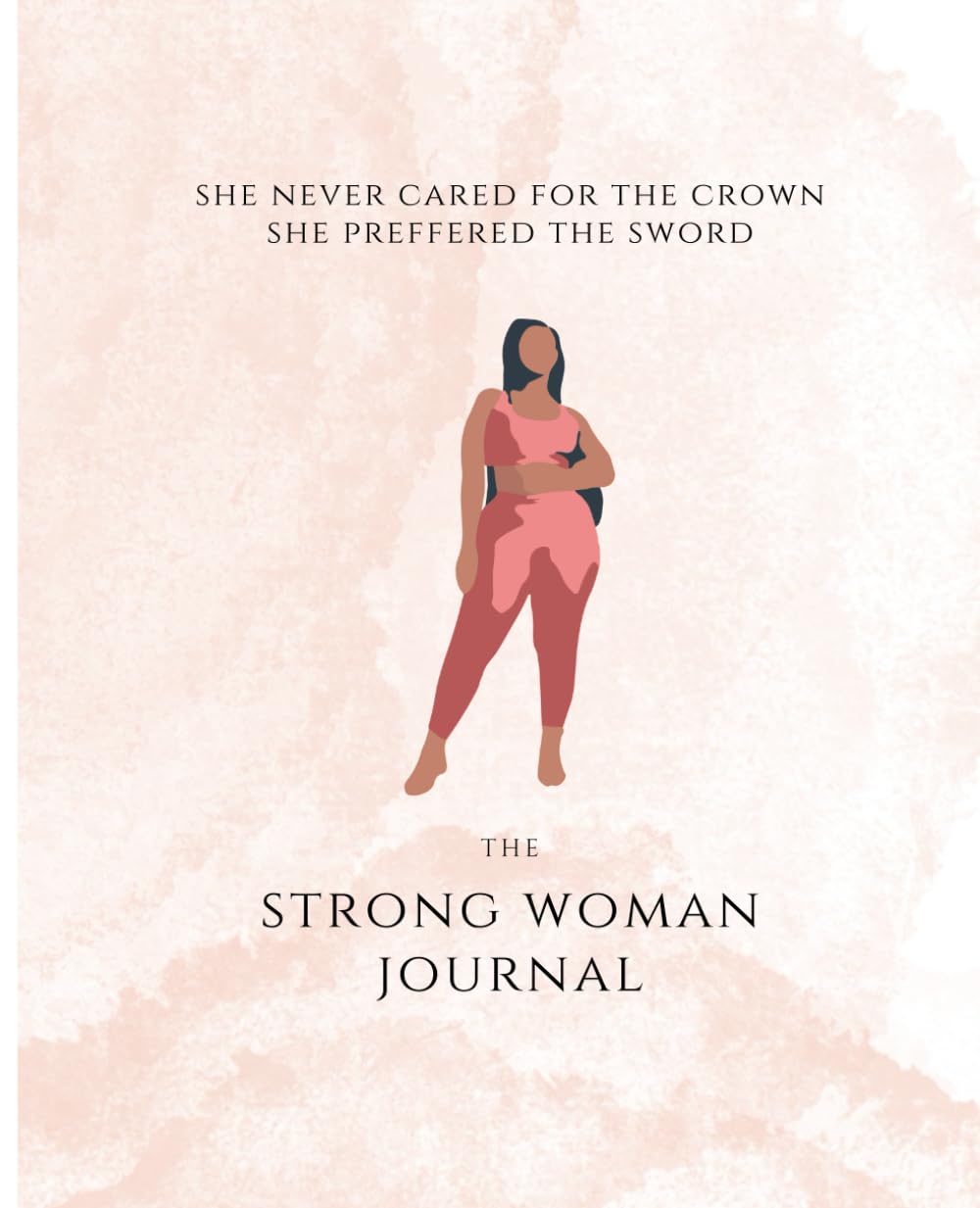 ler totalmente The Strong Woman Journal: Notebook to make notes or just write your thoughts | 110 pages, 7,5 x 9,25"