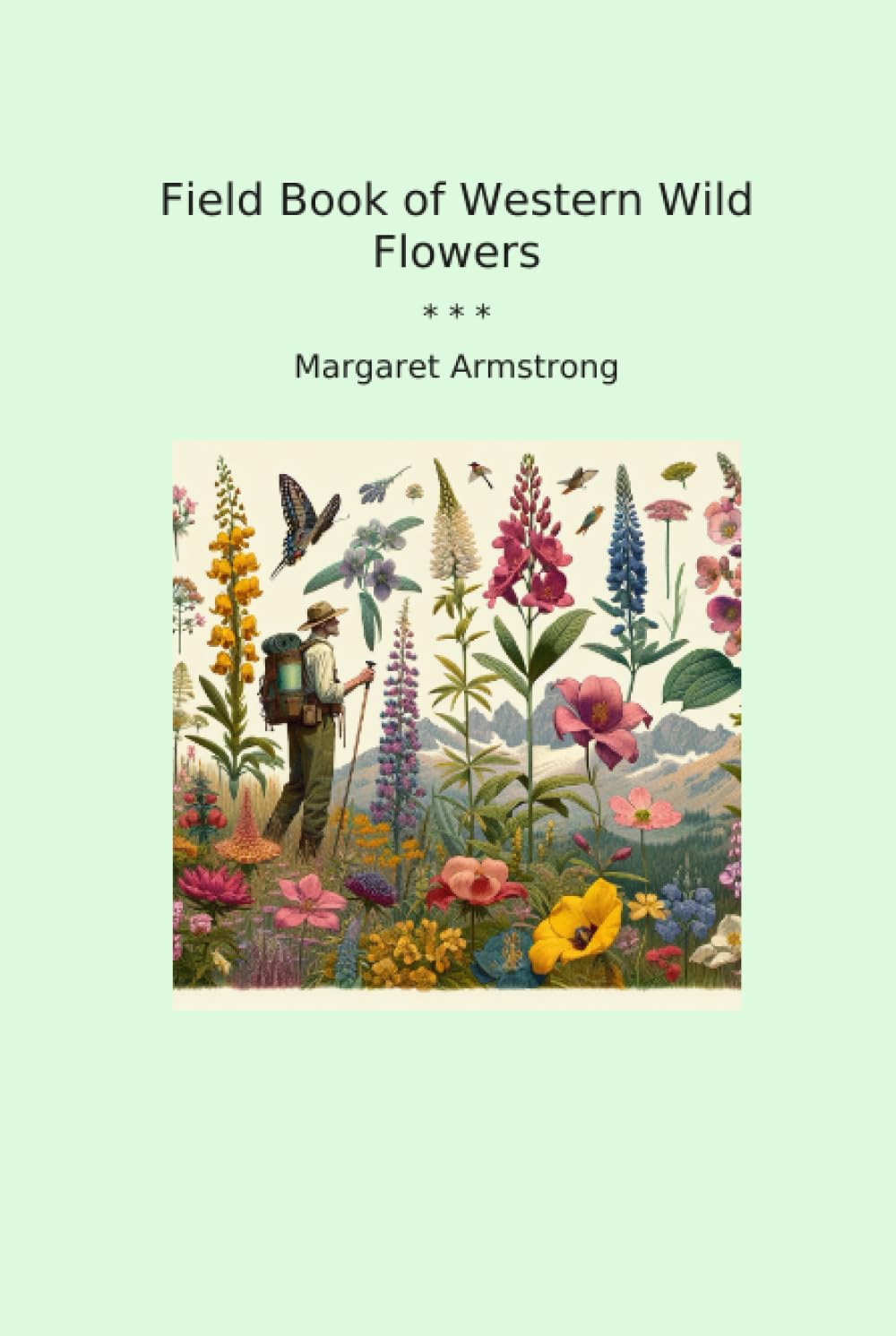 ler totalmente Field Book of Western Wild Flowers (Classic Books)