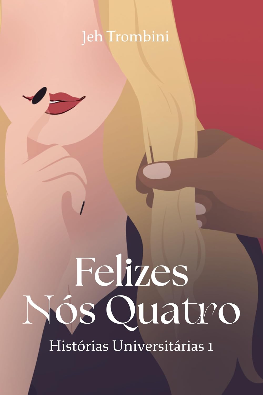 capítulo por capítulo baixar Felizes nós quatro: Histórias universitárias 1
