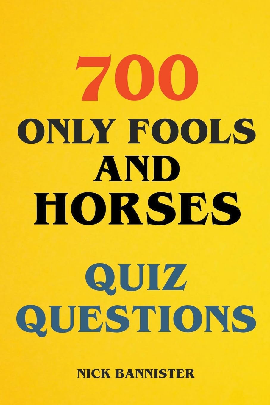 700 Only Fools and Horses Quiz Questions baixar livro de graça