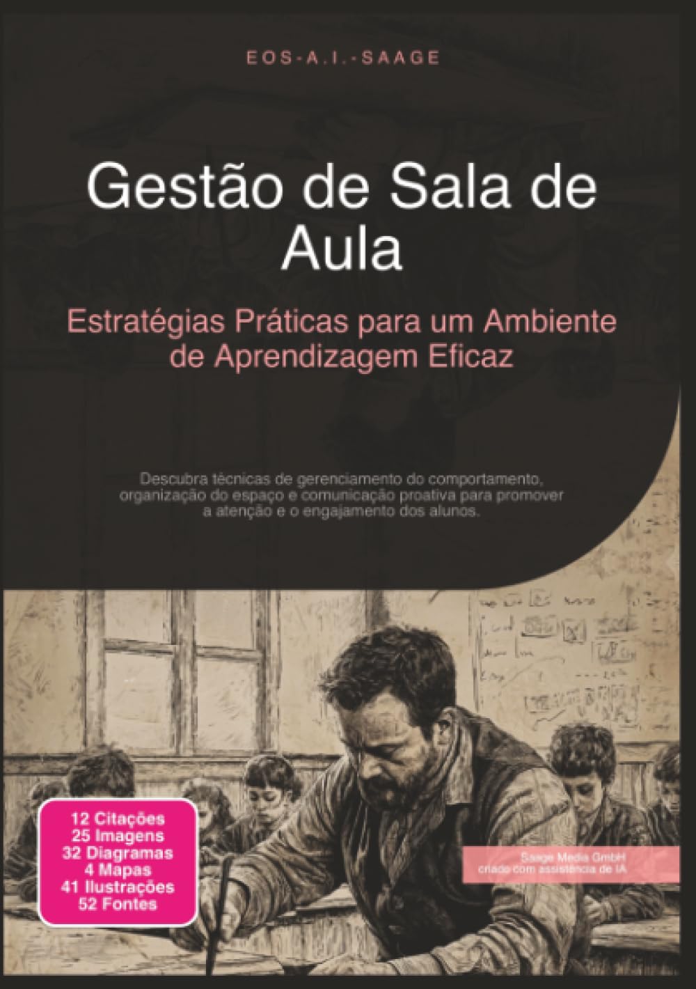 capítulo por capítulo baixar Gestão de Sala de Aula: Estratégias Práticas para um Ambiente de Aprendizagem Eficaz (Gerenciamento de Sala de Aula) (Portuguese Edition)