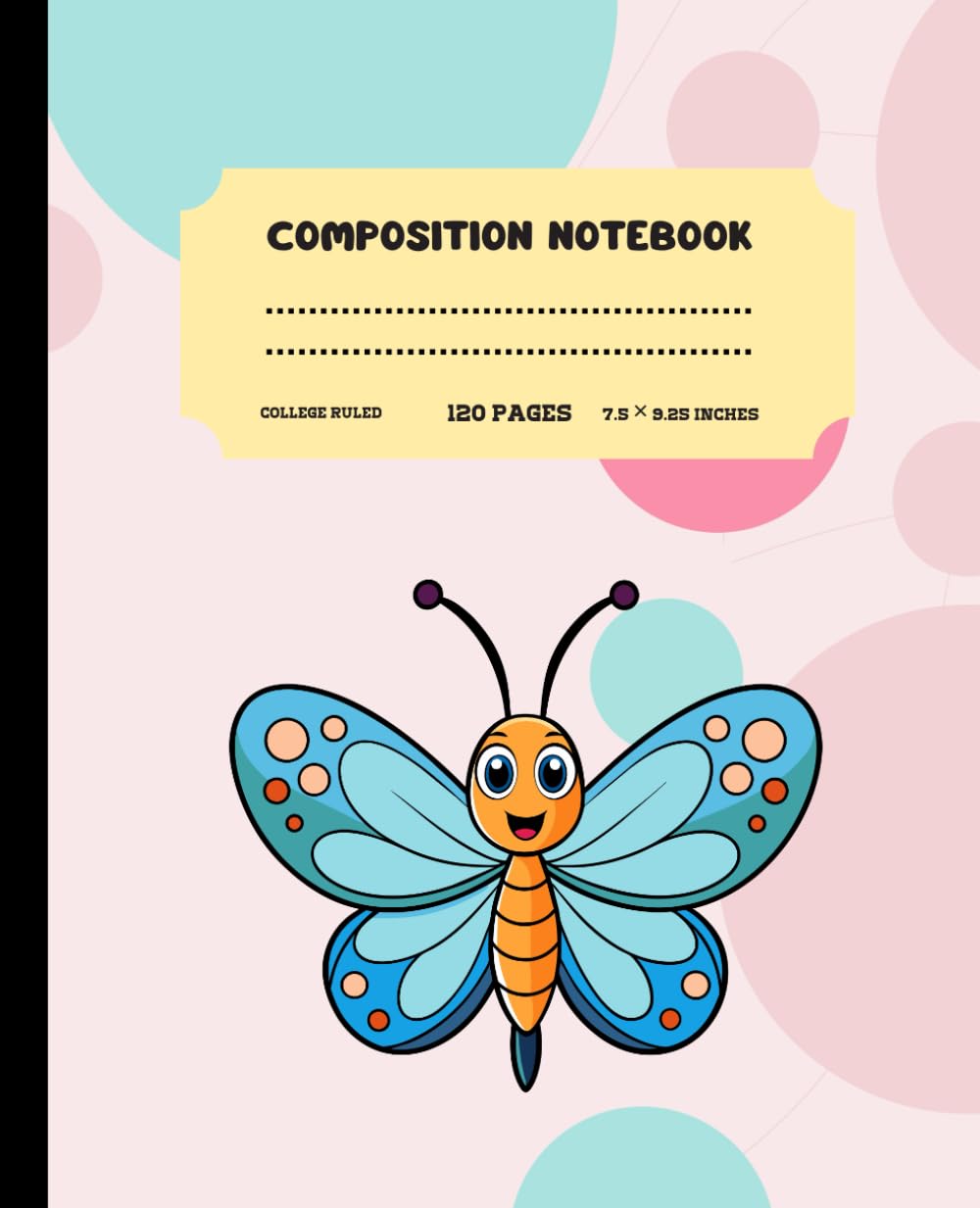 ler totalmente Butterfly Composition Notebook: Cute notebook for students teens girls boys women, College Ruled, School Notes, writing Journal, 7.5x9.25 (120 pages), Soft Cover.