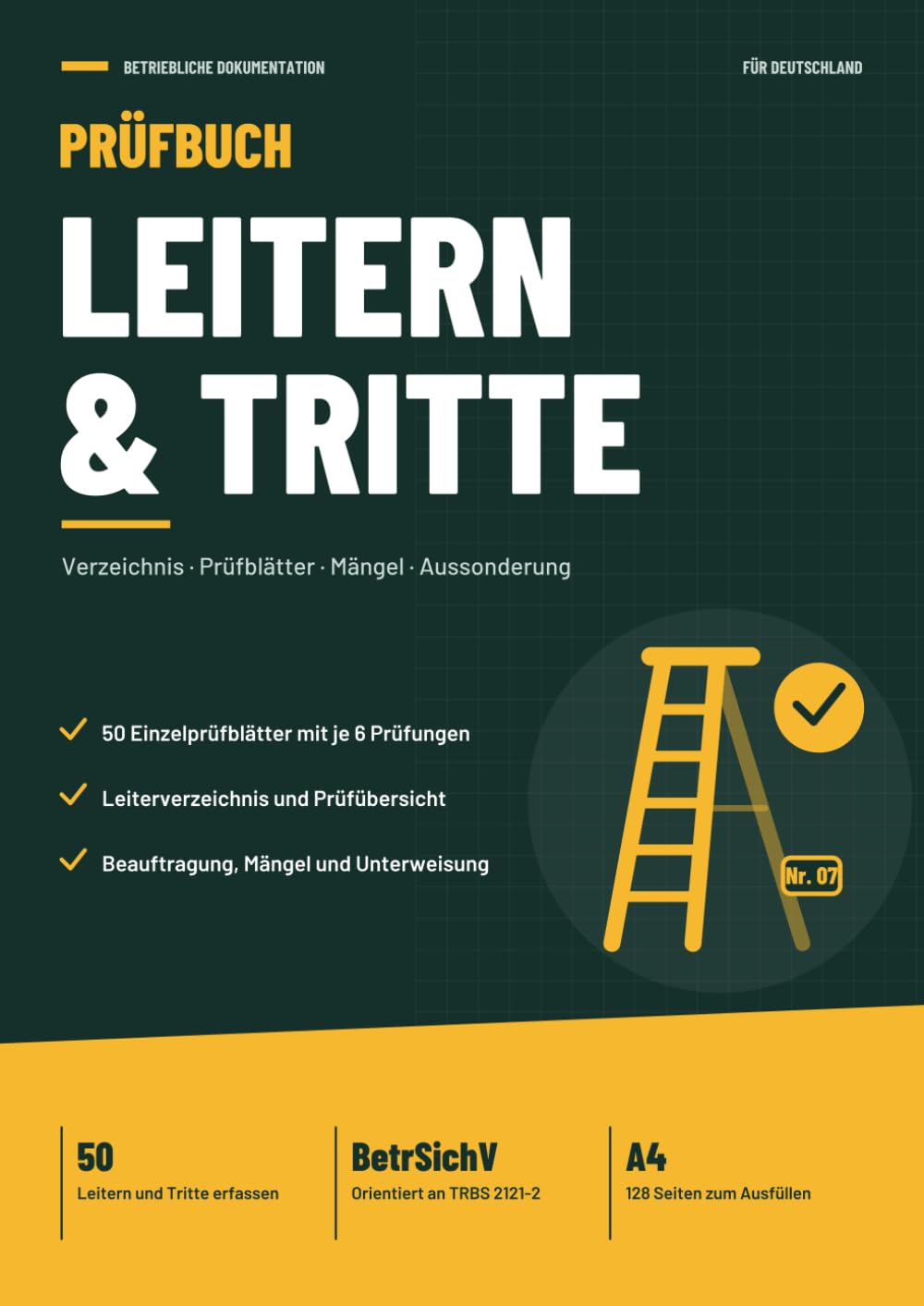 Prüfbuch Leitern & Tritte: Leiterverzeichnis, 50 Einzelprüfblätter, Mängelnachweis und Aussonderung für die regelmäßige Prüfung im Betrieb (German Edition) baixar o livro de graça