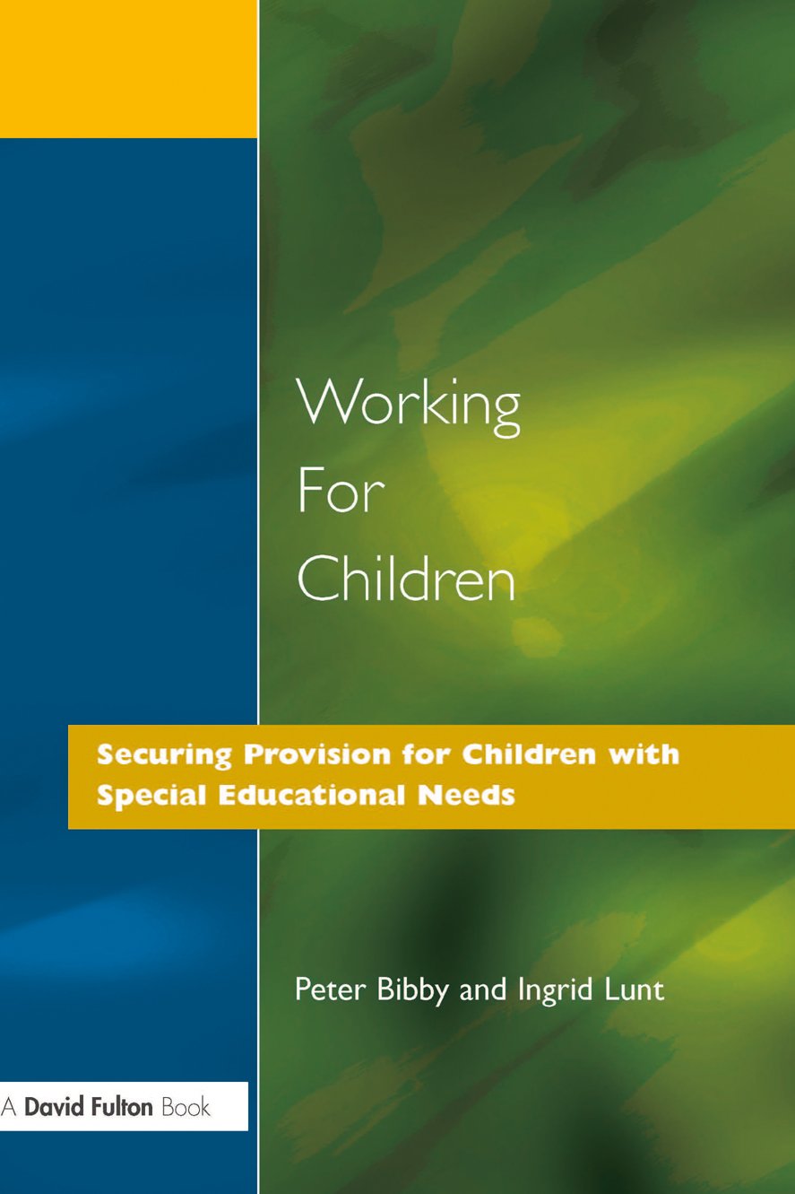 ler totalmente Working for Children: Securing Provision for Children with Special Educational Needs (English Edition)