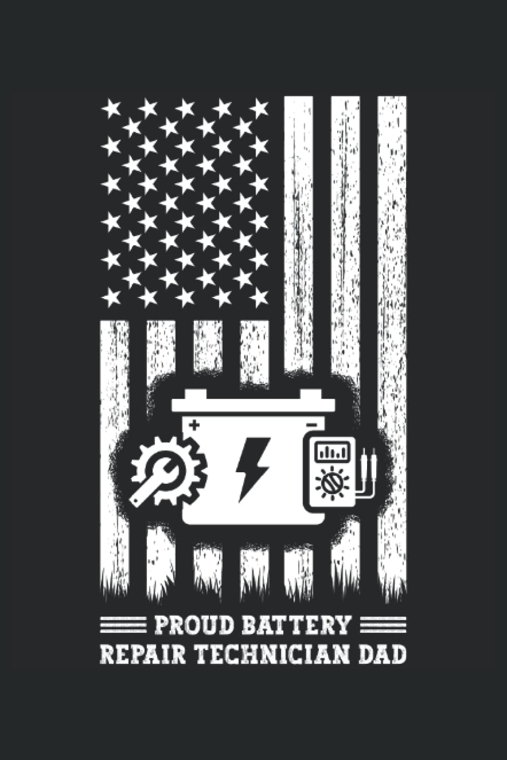 ler totalmente Proud Battery Repair Technician Dad: This is an awesome journal with prompts to write in for every Battery Technician. This Notebook would make the... for Every Battery Technician & Specialist.