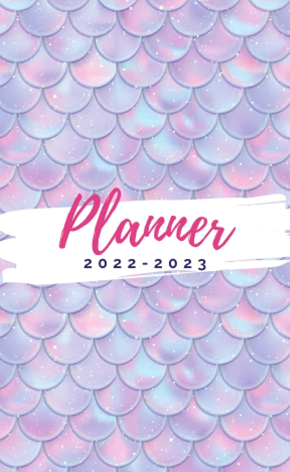 ler totalmente 2022-2023 Planner: 2 Year Monthly Calendar For Women Jan 22 - Dec 23. Small Pocket Size 4" x 6.5" With Motivational Quotes, Monthly spreads (2 Pages per Month) Mermaid Cover