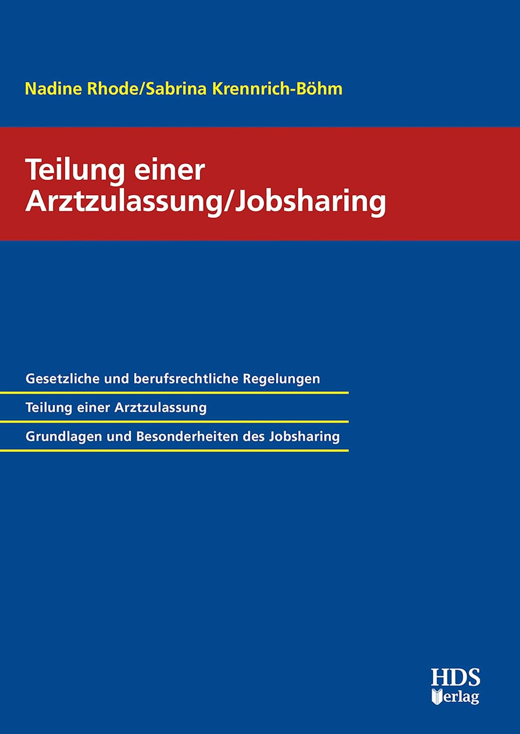 Teilung einer Arztzulassung/Jobsharing (German Edition) baixar livro de graça