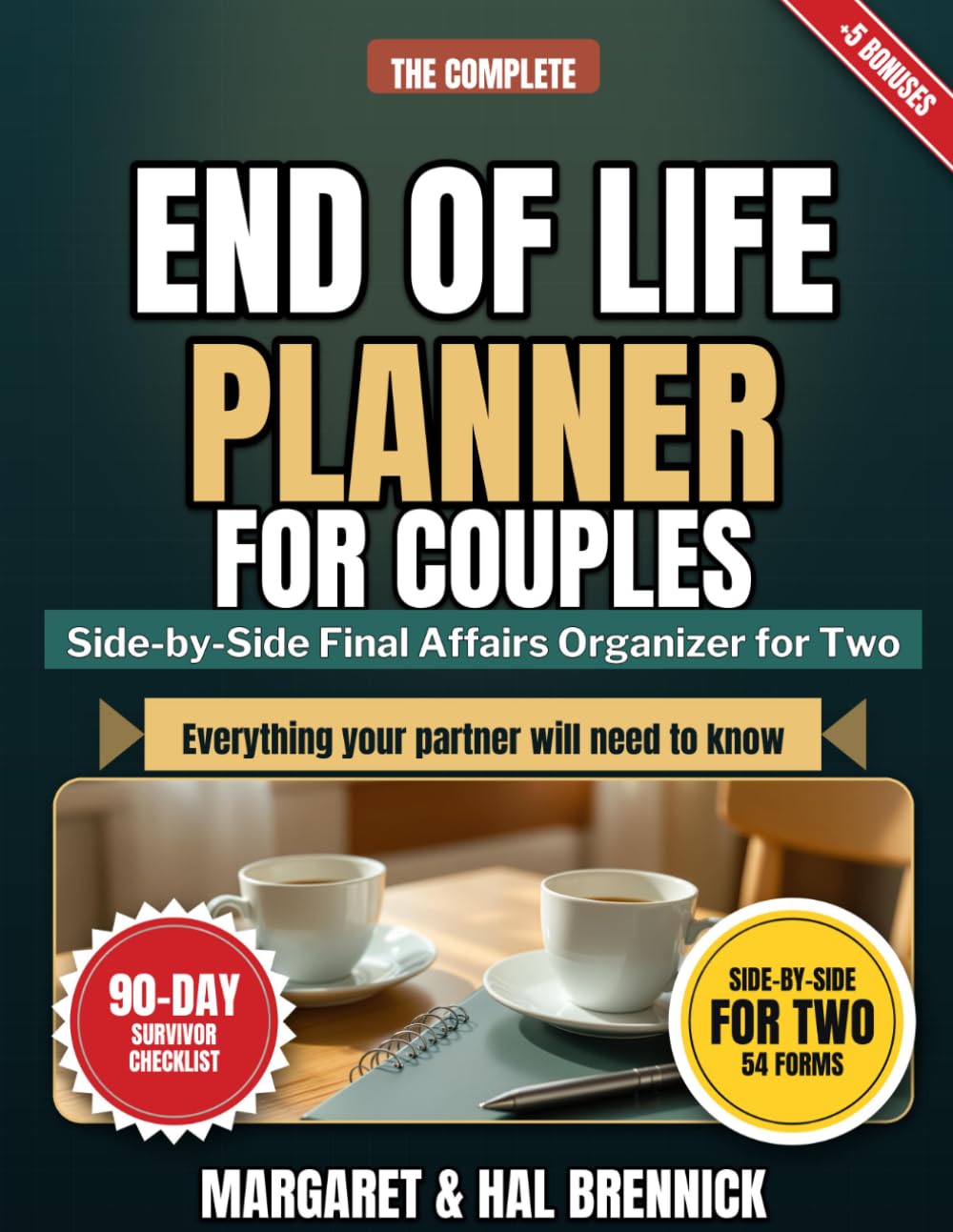 The Complete End of Life Planner for Couples: Side-by-Side Final Affairs Organizer with a 90-Day Survivor Checklist to Protect Each Other, Spare Your Family and Find Peace, Even If You Hate Paperwork baixar livro de graça