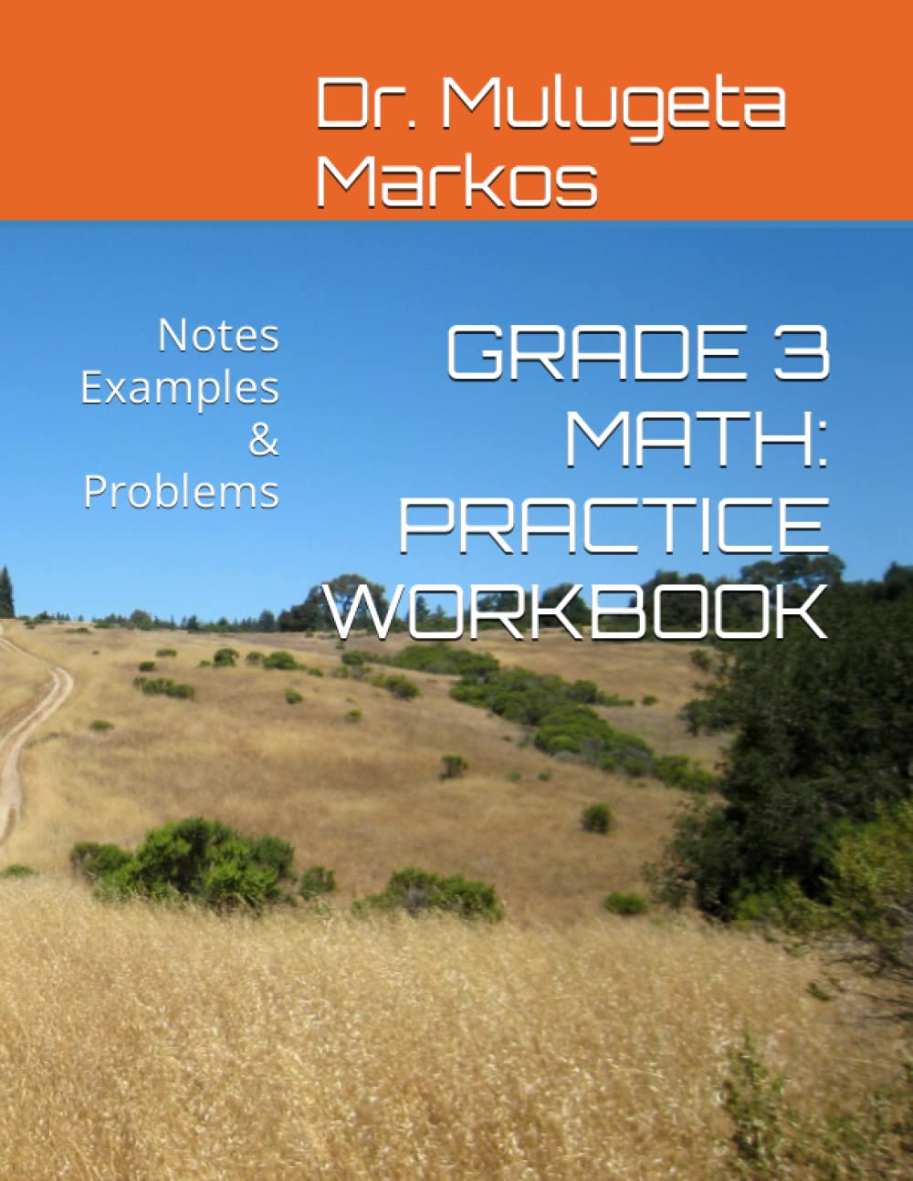 ler totalmente GRADE 3 MATH: PRACTICE WORKBOOK: Notes Examples & Problems
