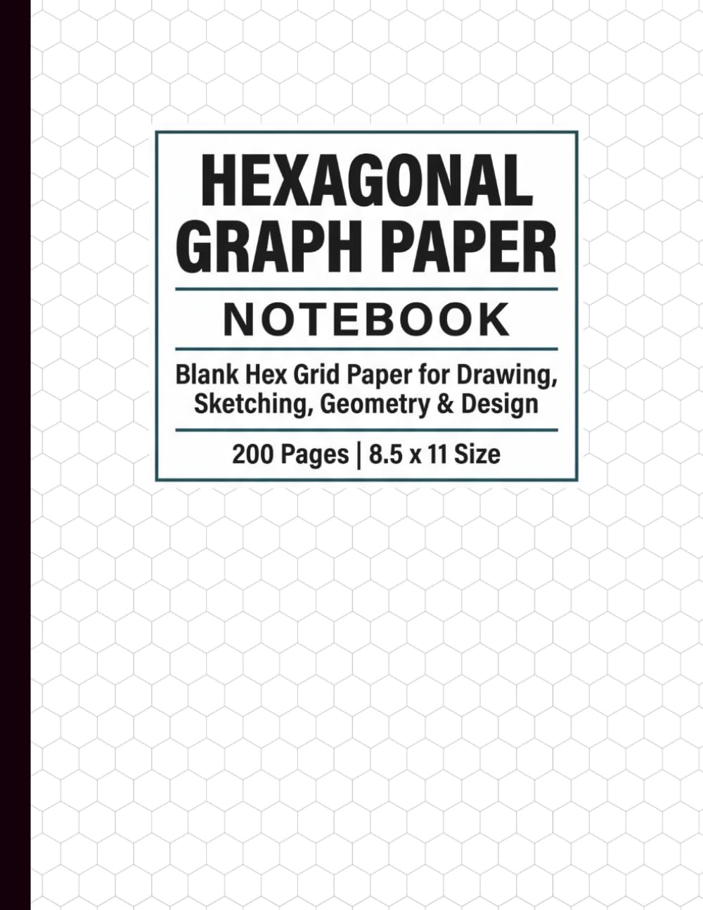 ler totalmente Hexagonal Graph Paper Notebook: 200 Pages | 8.5 x 11 Size | Blank Hex Grid Paper for Drawing, Geometry, Game Design & Engineering