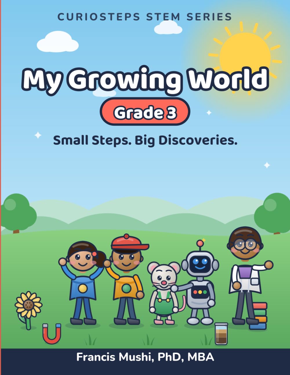 CurioSteps STEM (Grade 3): *My Growing World* (CurioSteps STEM Series) baixar o livro de graça