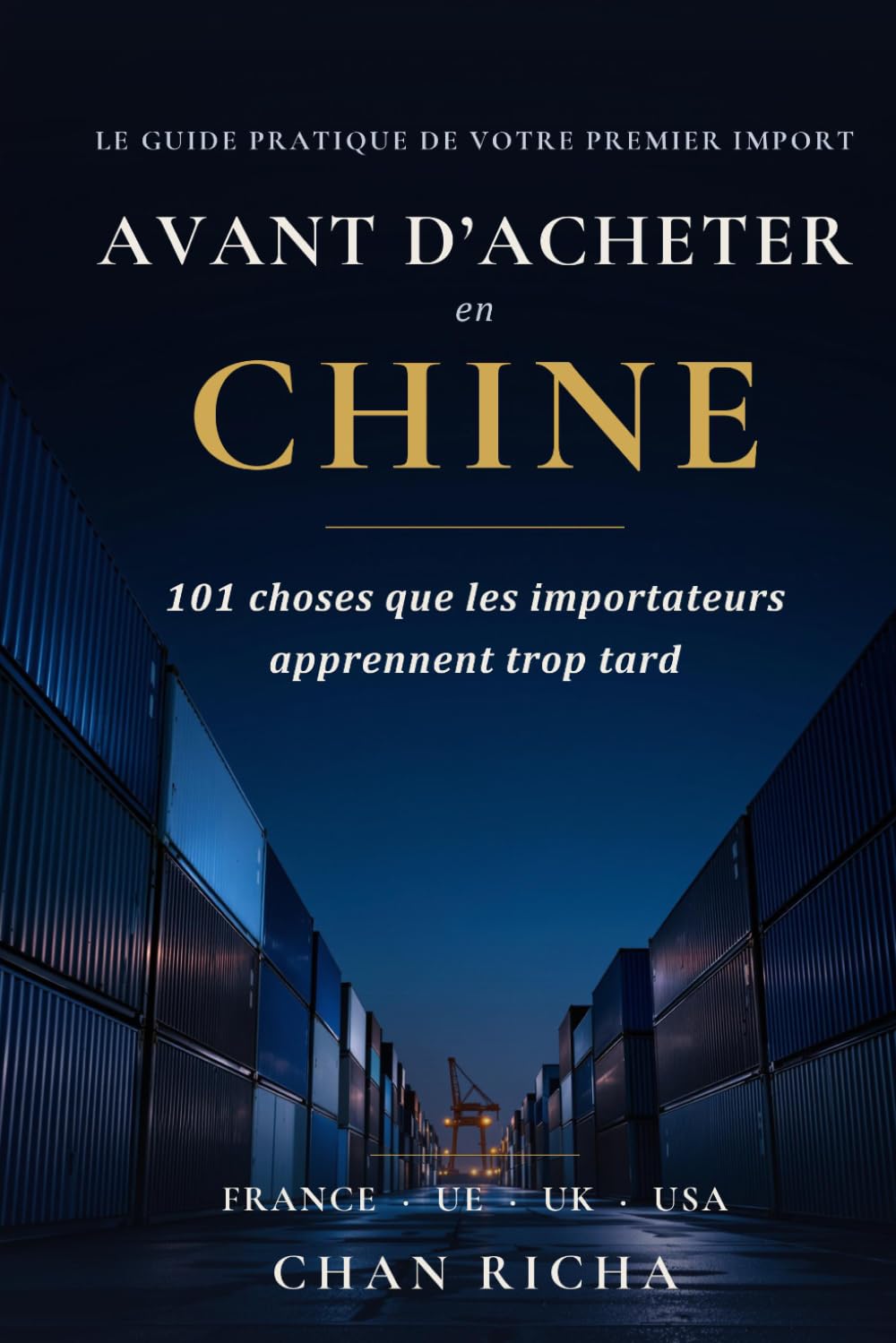 ler totalmente Avant d'acheter en Chine (French Edition)