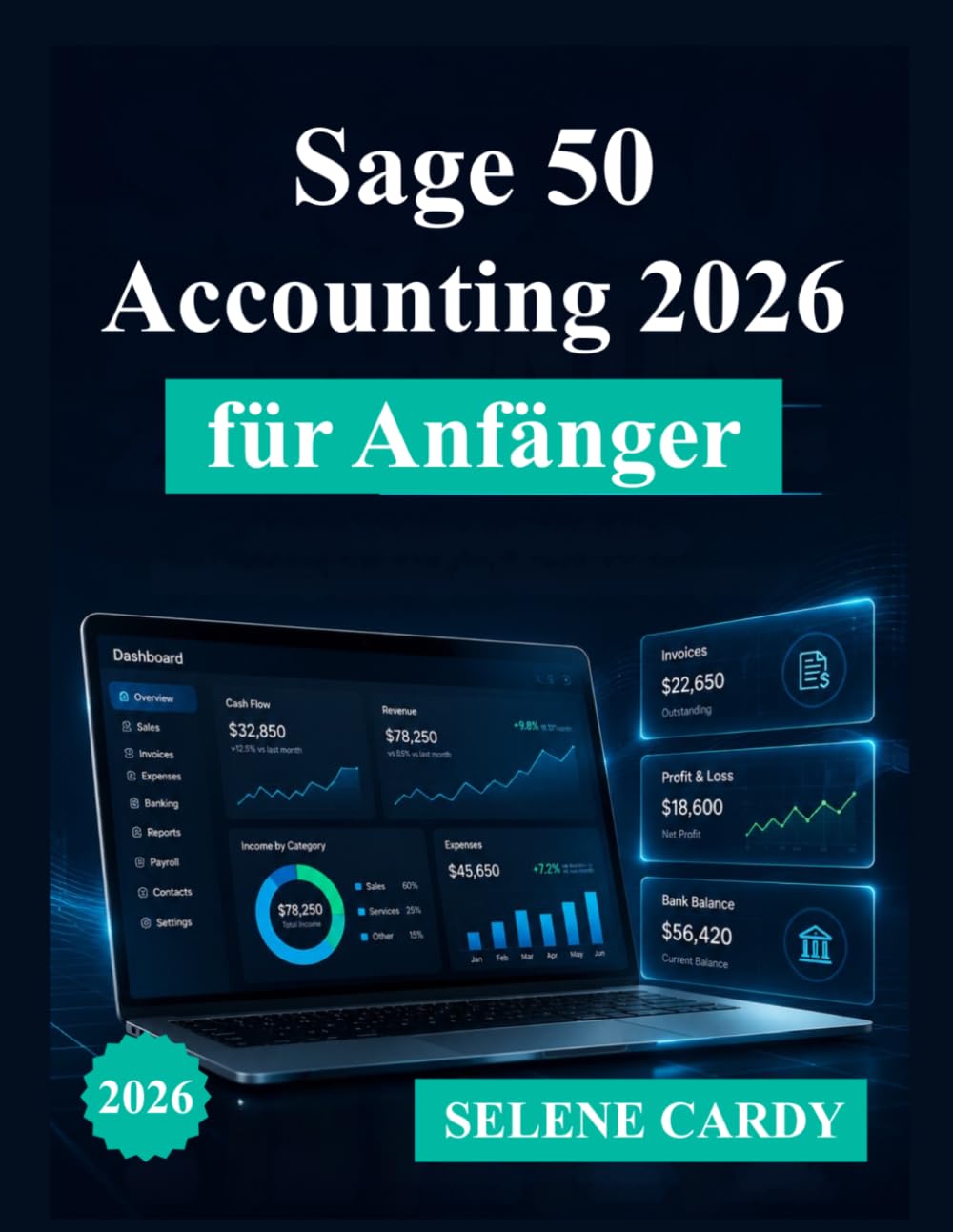 Sage 50 Accounting 2026 für Anfänger: Eine vollständige Schritt-für-Schritt-Anleitung für Buchhaltung, Rechnungsstellung und Finanzmanagement baixar livro de graça