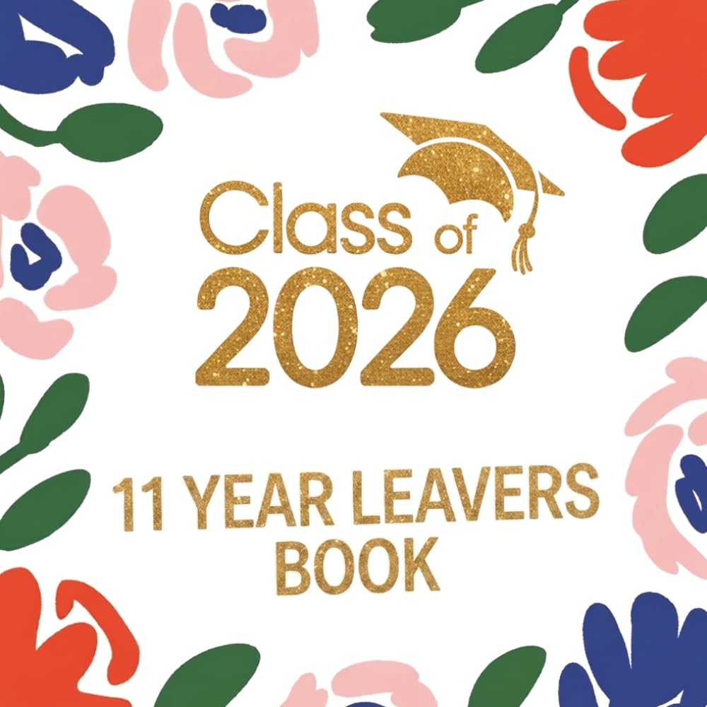 Class Of 2026 Year 11 Leavers Book: Secondary School Leaving Graduation Keepsake to Sign In, Write Messages, Share Memories & Well Wishes, Capture Photos and Autographs baixar livro de graça