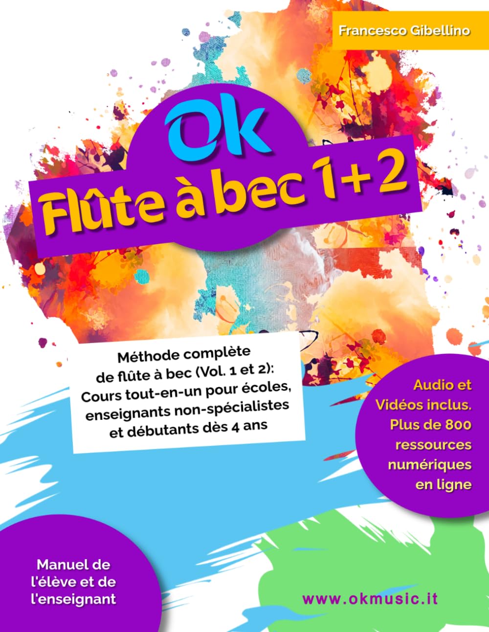 ler totalmente OK FLÛTE À BEC - L'Intégrale: Méthode complète de flûte à bec (Vol. 1 et 2): Cours tout-en-un pour écoles, enseignants non-spécialistes et débutants dès 6 ans (Audio inclus) (French Edition)