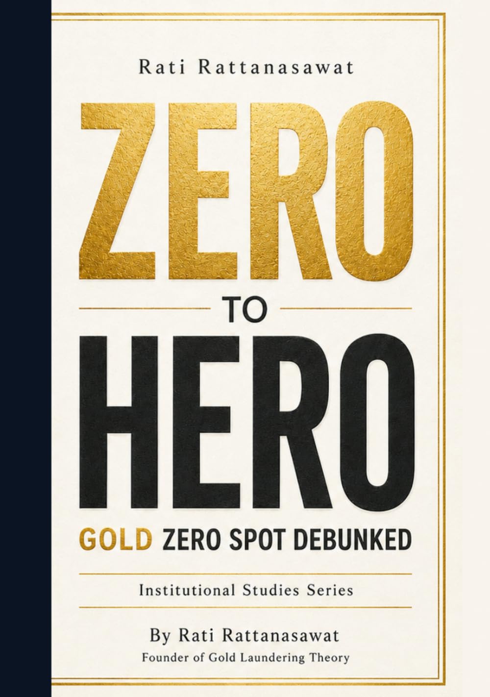 ZERO TO HERO: GOLD ZERO-SPOT DEBUNKED baixar o livro de graça