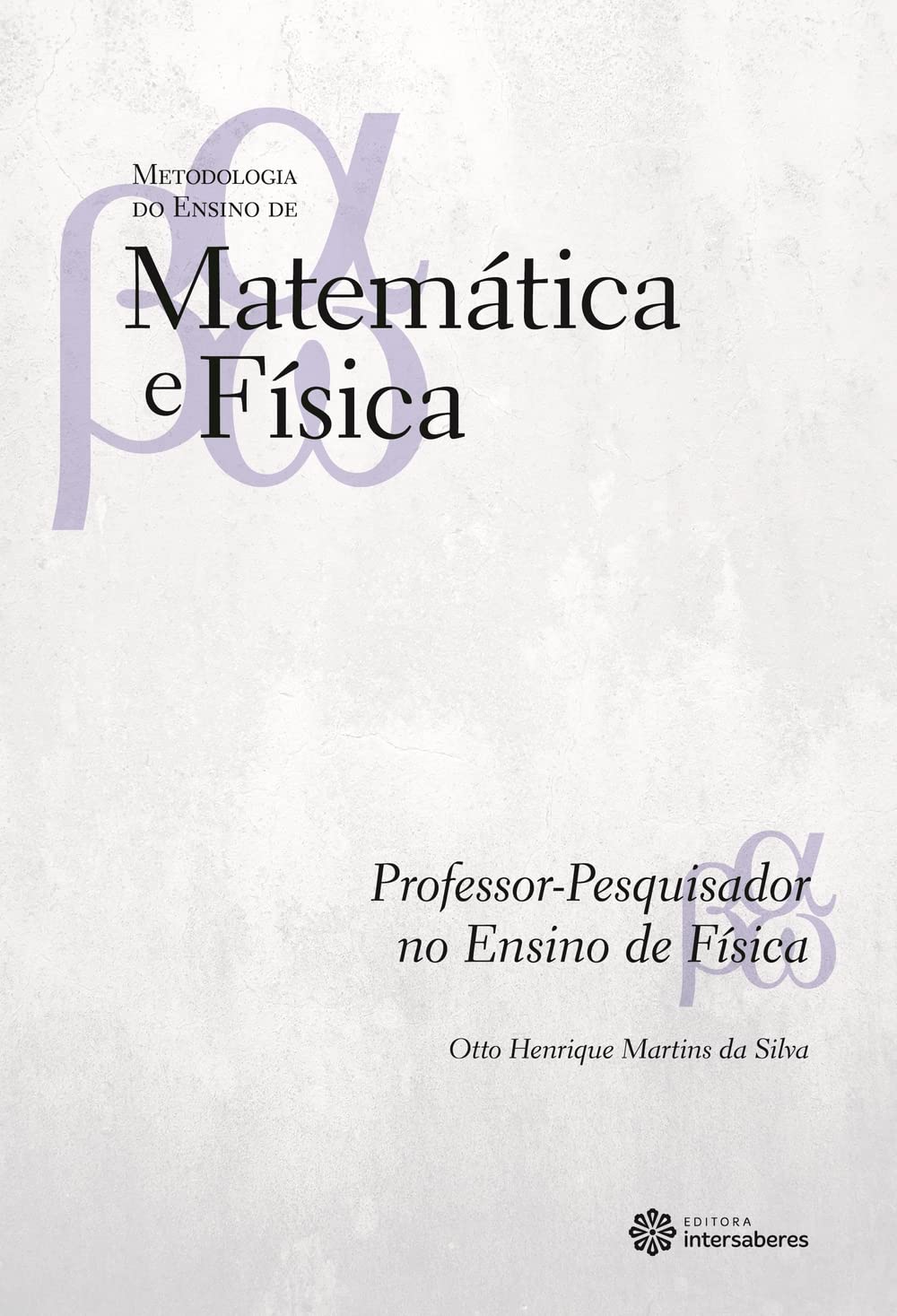 Professor-pesquisador no ensino de Física