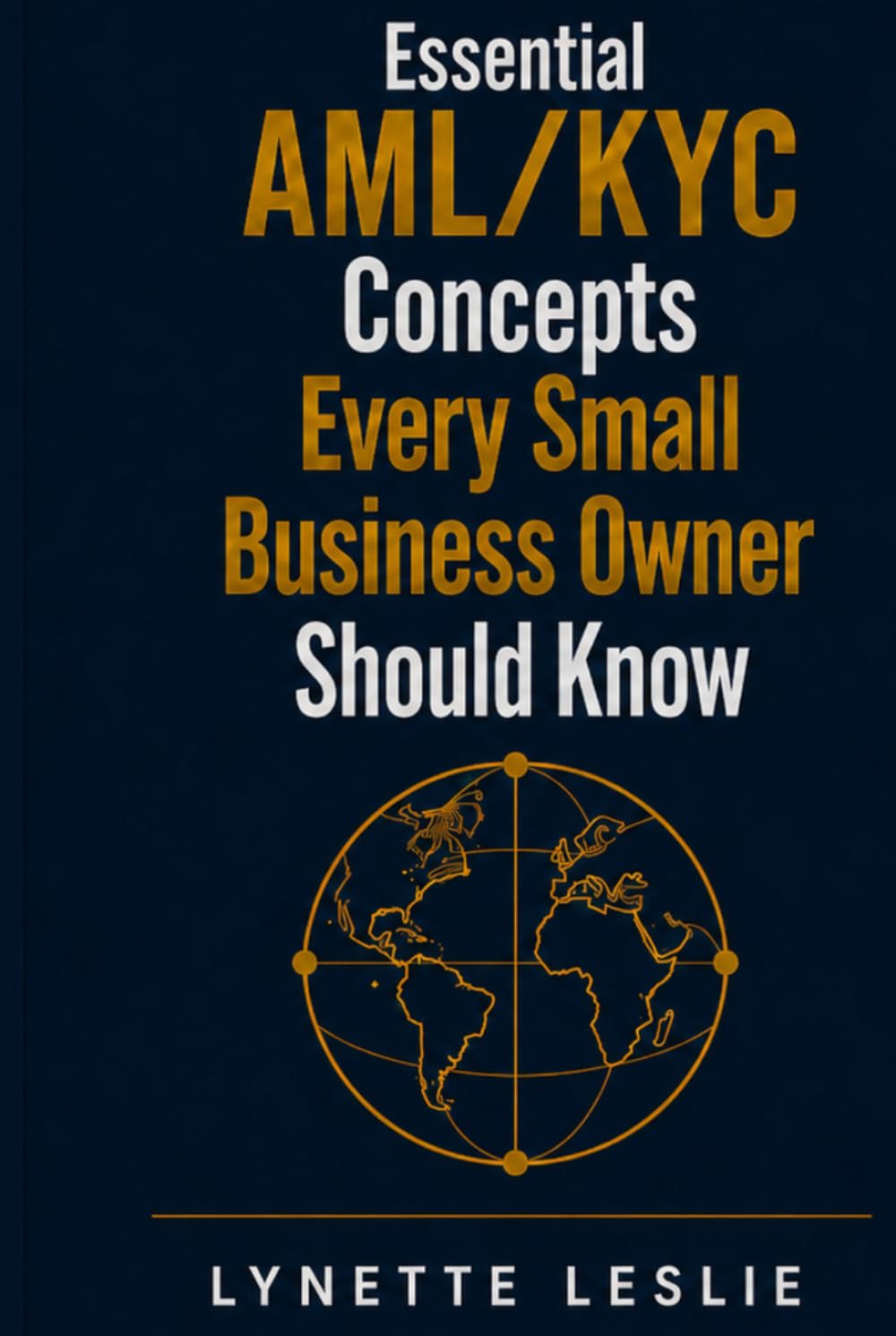 Essential AML/KYC Concepts Every Small Business Owner Should Know baixar o livro de graça