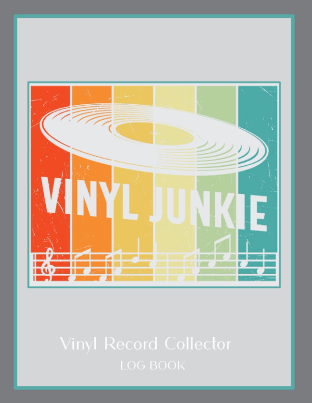 Vinyl Record Collector: Paperback Log Book for Collectors of Music on Records OR CDs-Organize your inventory in one place-Great Gift! (Gray-Music Notes-Vinyl Junkie) baixar livro de graça