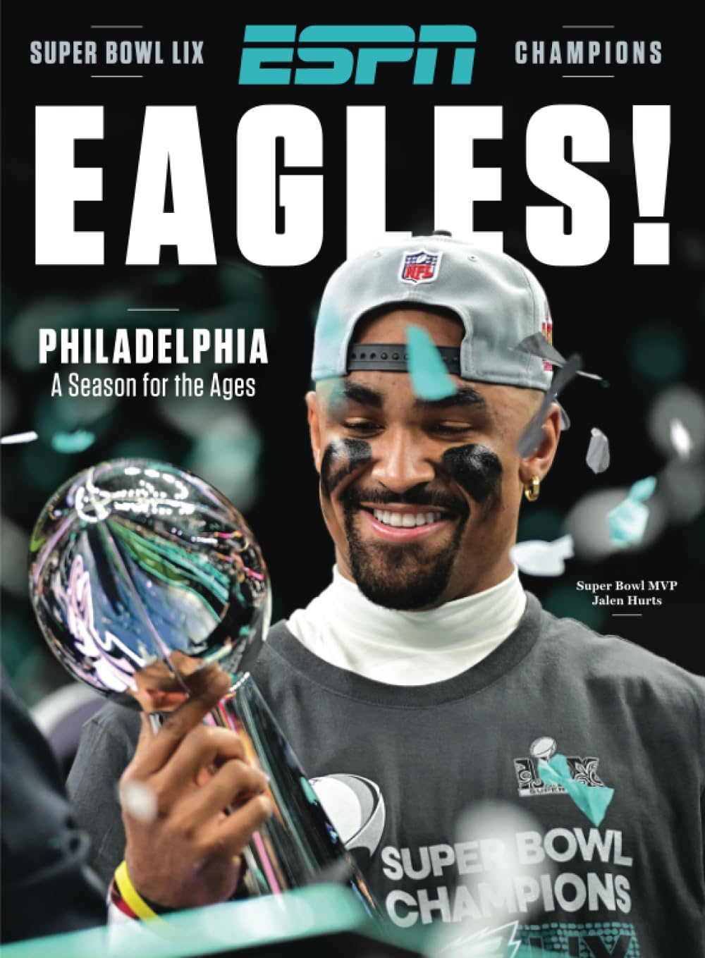 ESPN Philadelphia Eagles Super Bowl LIX Champions!