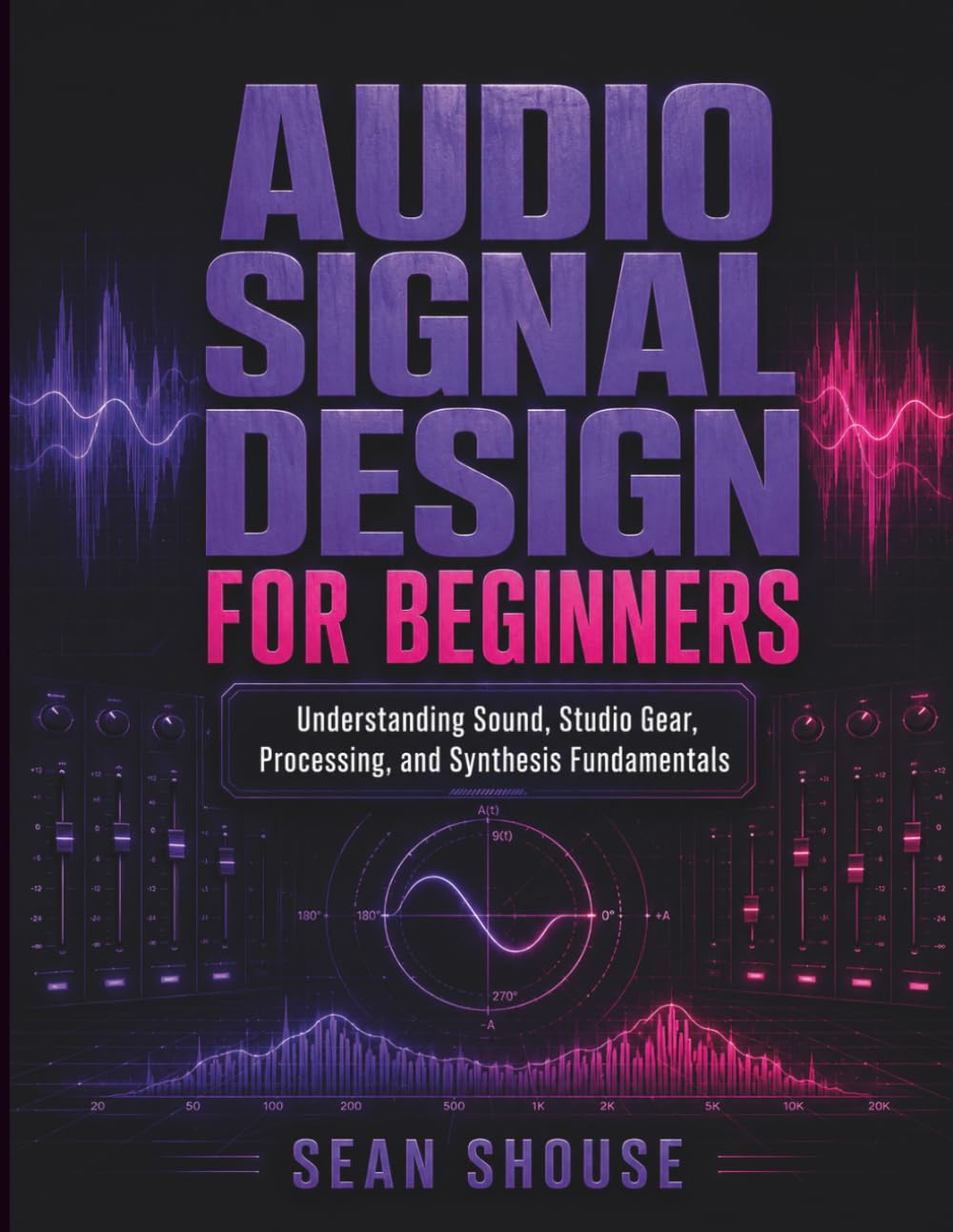 Audio Signal Design For Beginners