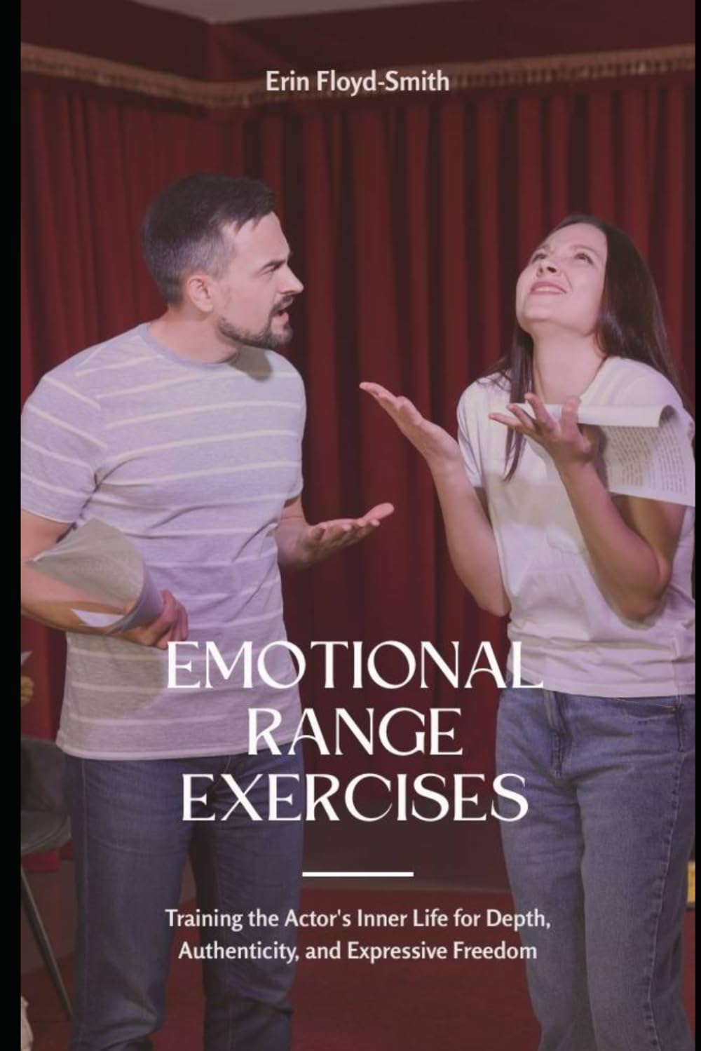 capítulo por capítulo baixar Emotional Range Exercises: Training the Actor's Inner Life for Depth, Authenticity, and Expressive Freedom