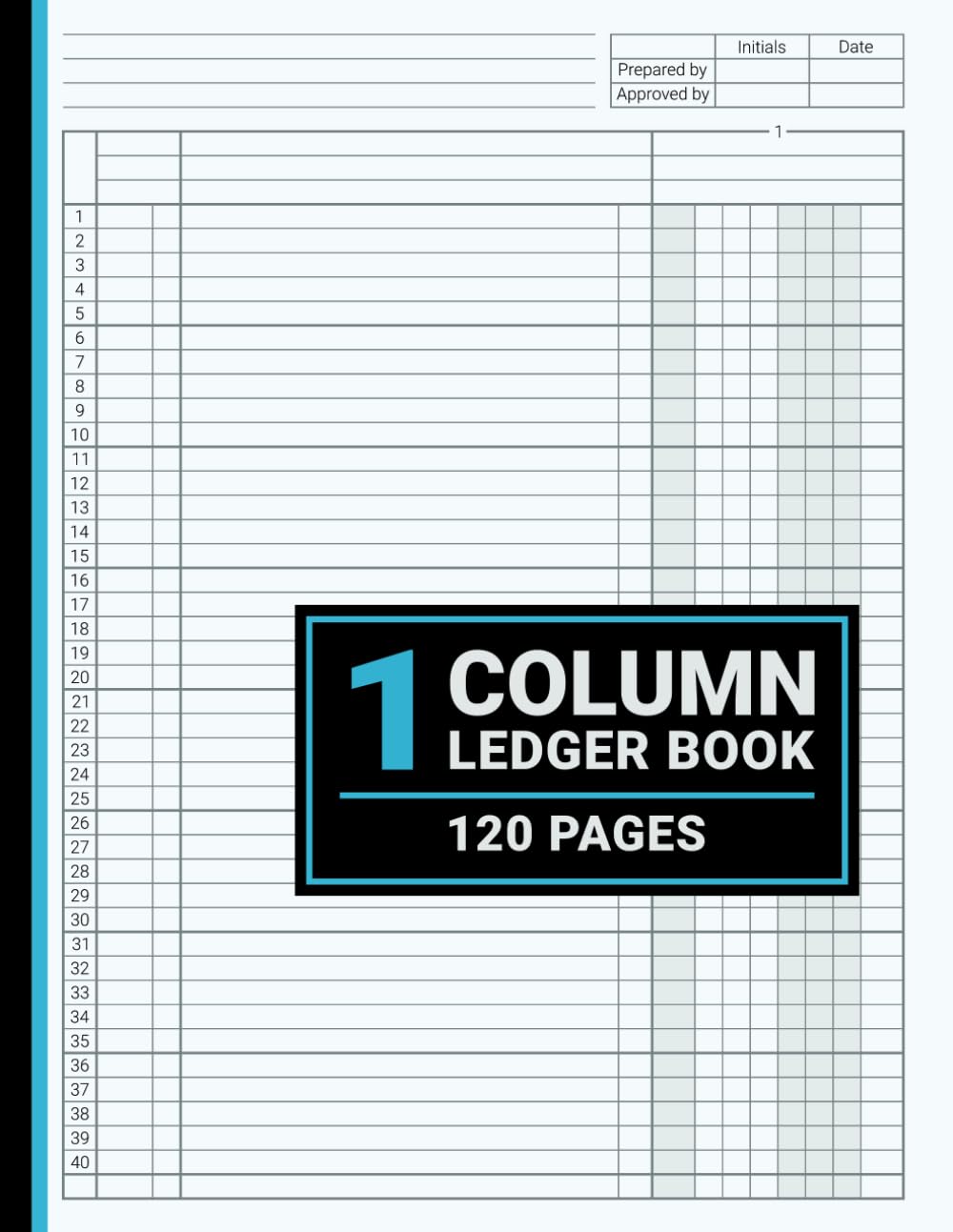 1 Column Ledger Book: Accounting Ledger Book 1 Column, For Bookkeeping, Small Business and Personal Use, 8.5" x 11", 120 Pages baixar o livro de graça
