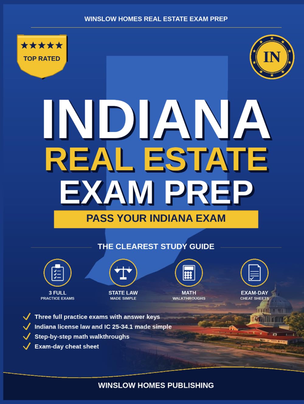 Indiana Real Estate Exam Prep: The Simple Step-by-Step Study Guide to Pass Your Indiana Broker License Exam on the First Try With Practice Tests, Math... Easy (Winslow Homes Real Estate Exam Prep) baixar o livro de graça