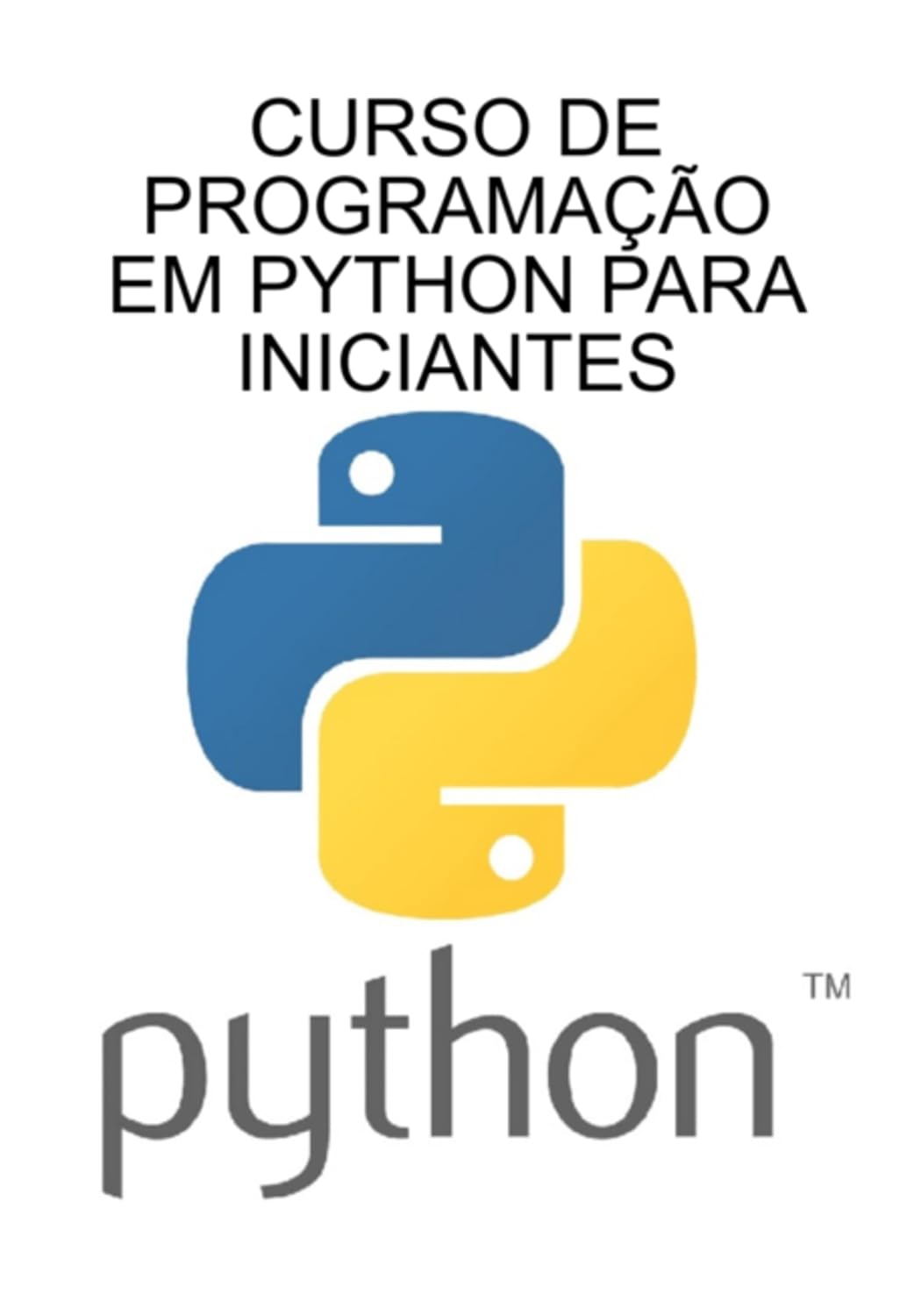 Curso De Programação Em Python Para Iniciantes baixar o livro de graça