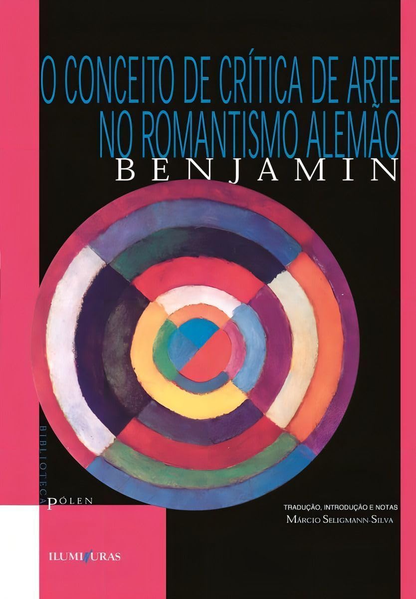 O conceito de crítica de arte no romantismo alemão baixar livro de graça