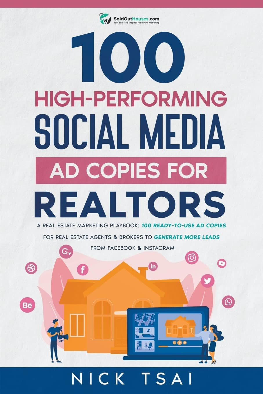 ler totalmente 100 High-Performing Social Media Ad Copies For Realtors
