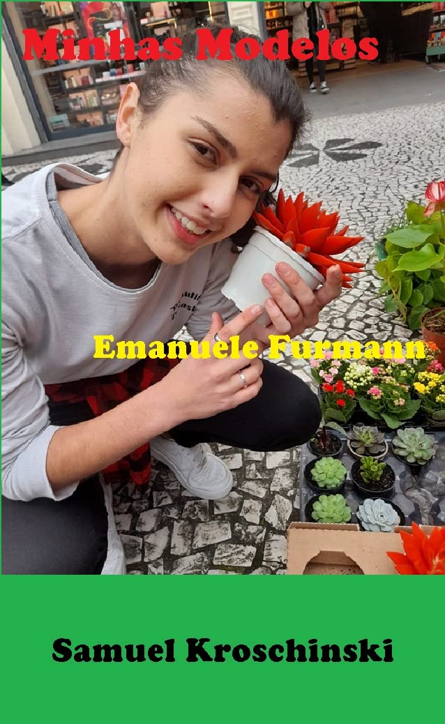 Minhas Modelos: Emanuele Furmann baixar livro de graça
