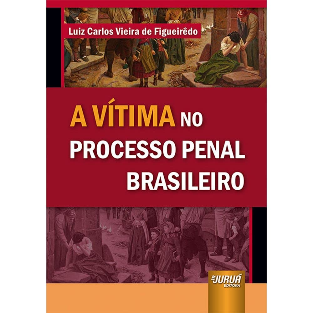 capítulo por capítulo baixar Vítima no Processo Penal Brasileiro, A
